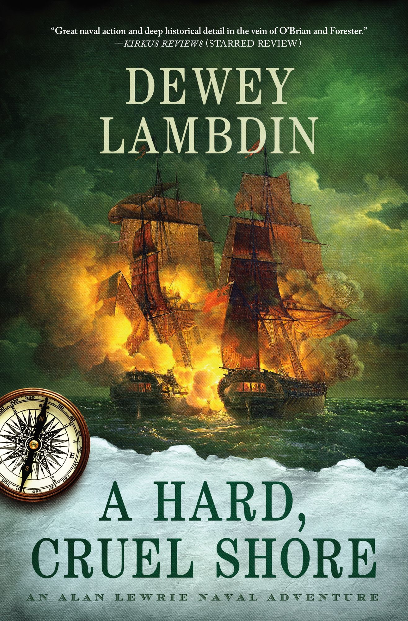 A Hard, Cruel Shore (Alan Lewrie Naval Series #22)