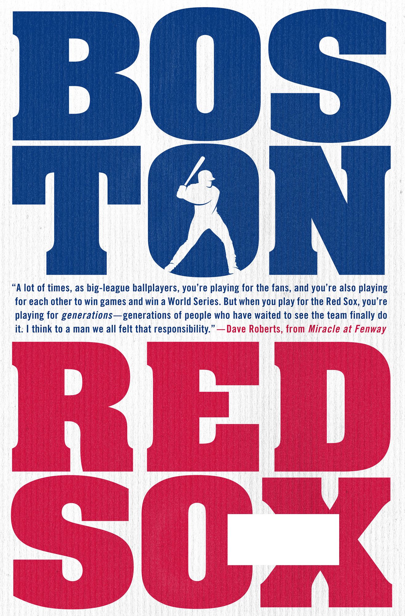 Miracle at Fenway: The Inside Story of the Boston Red Sox 2004 Championship Season