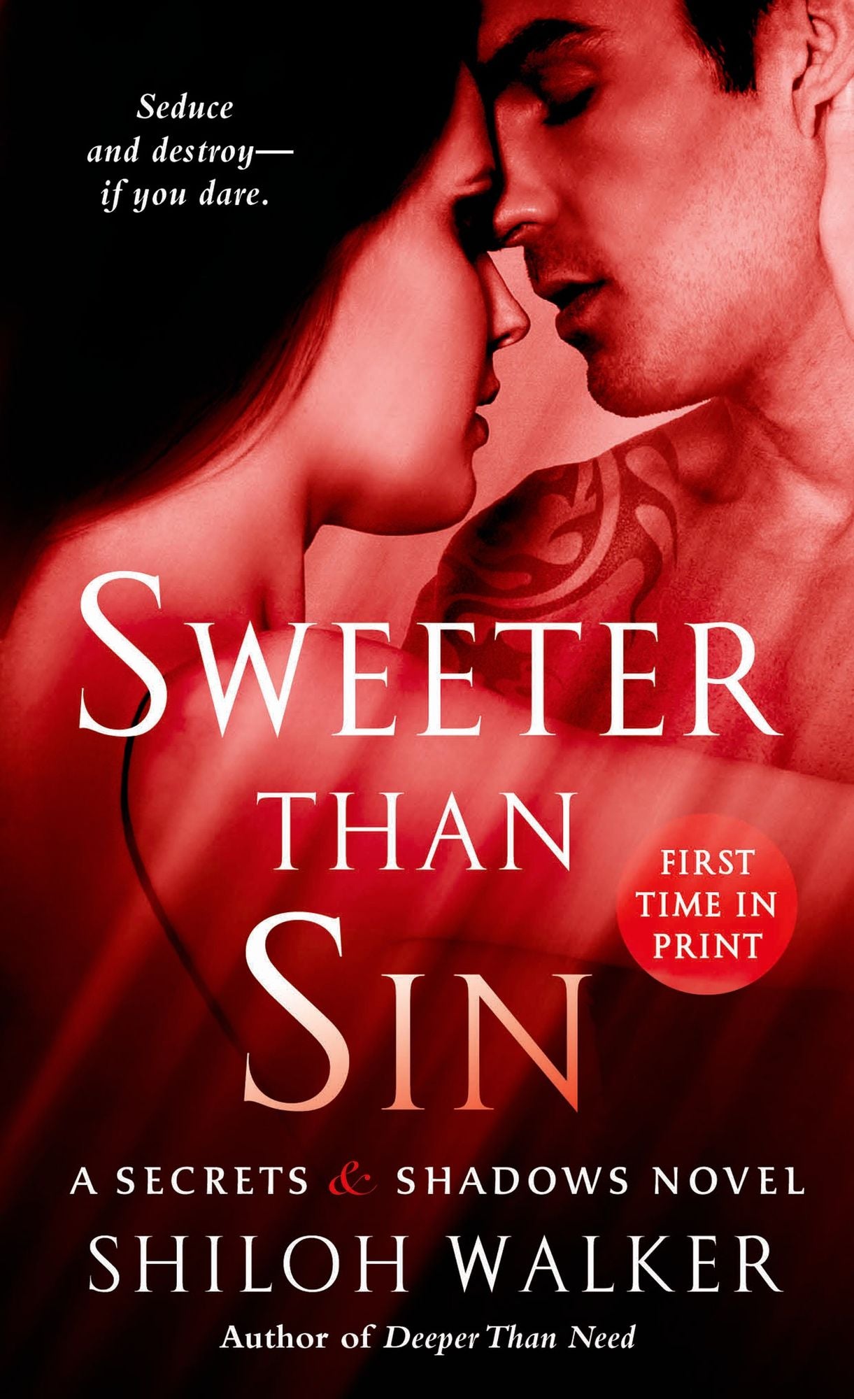 Sweeter Than Sin (Secrets & Shadows Series #2)