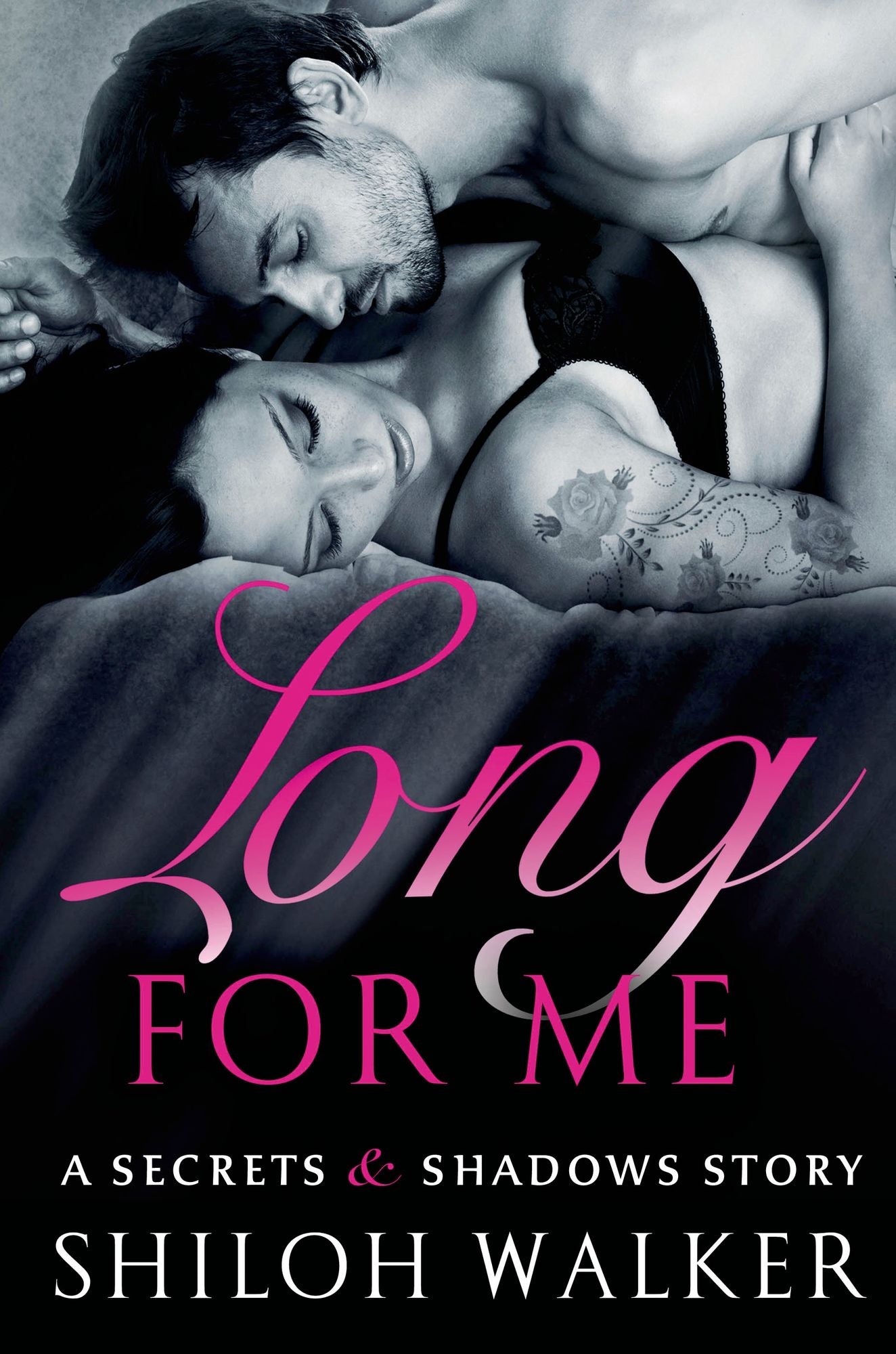 Long For Me: A Secrets & Shadows Story
