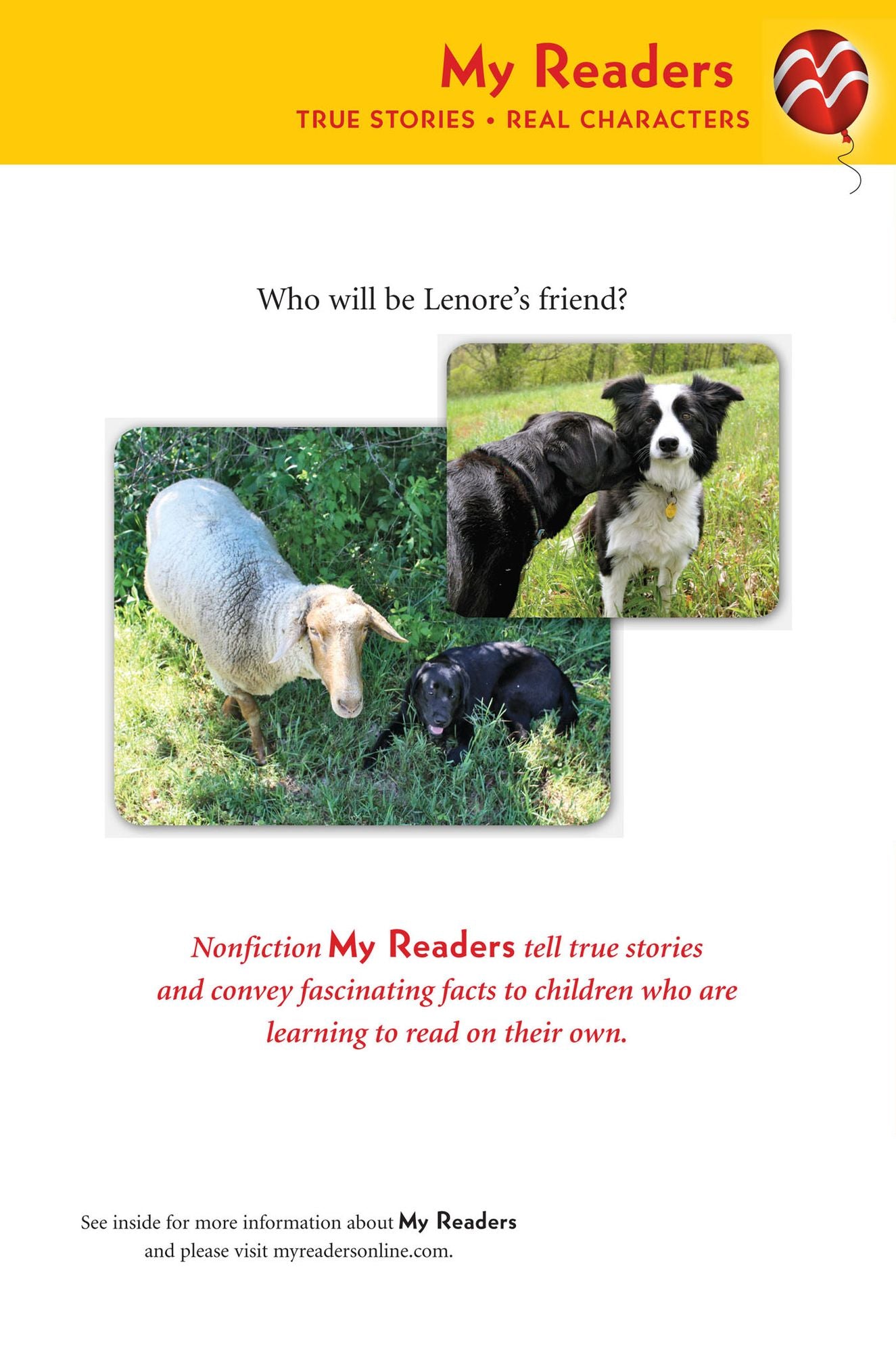 Lenore Finds a Friend: A True Story from Bedlam Farm