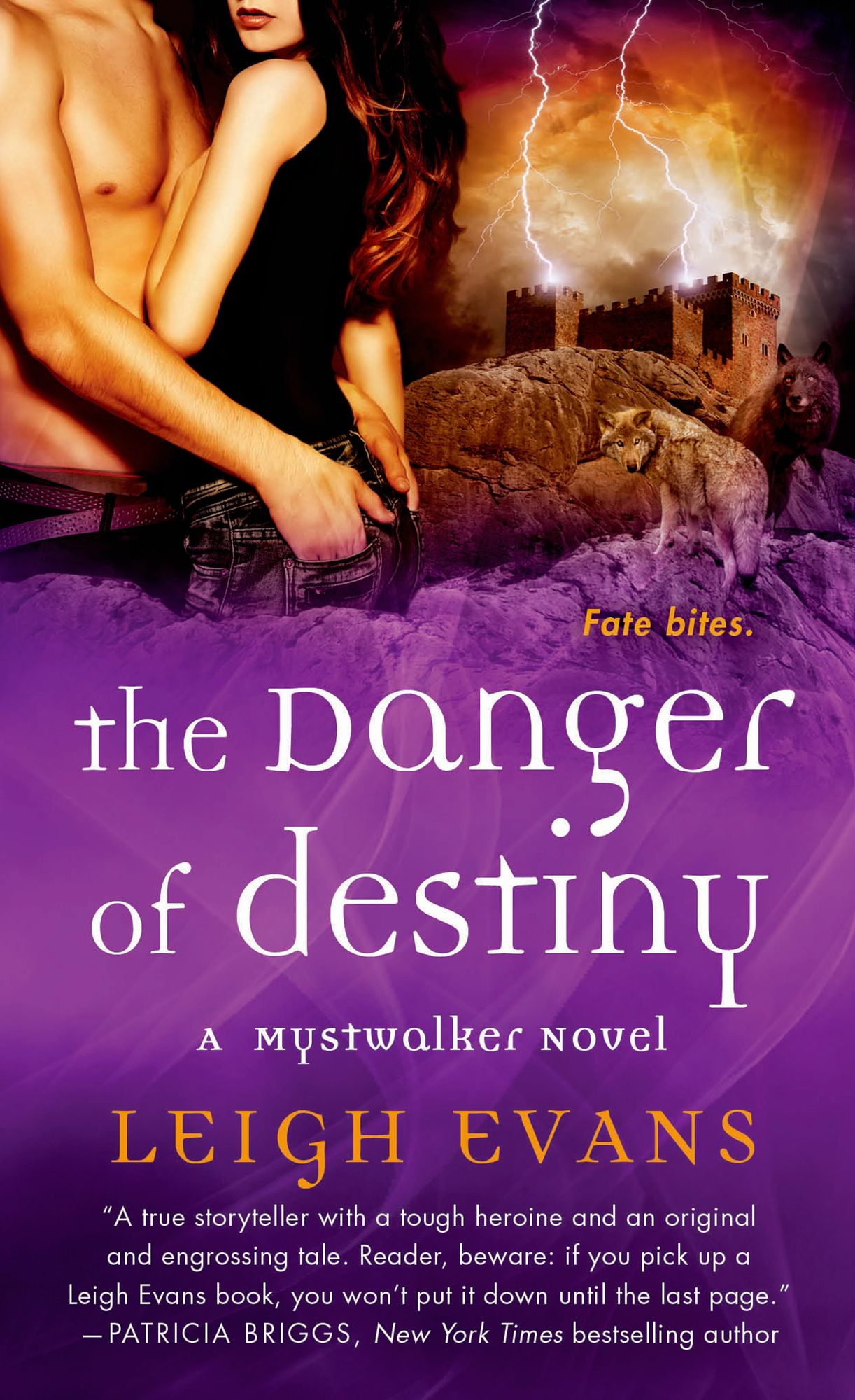 The Danger of Destiny (Mystwalker Series #4)
