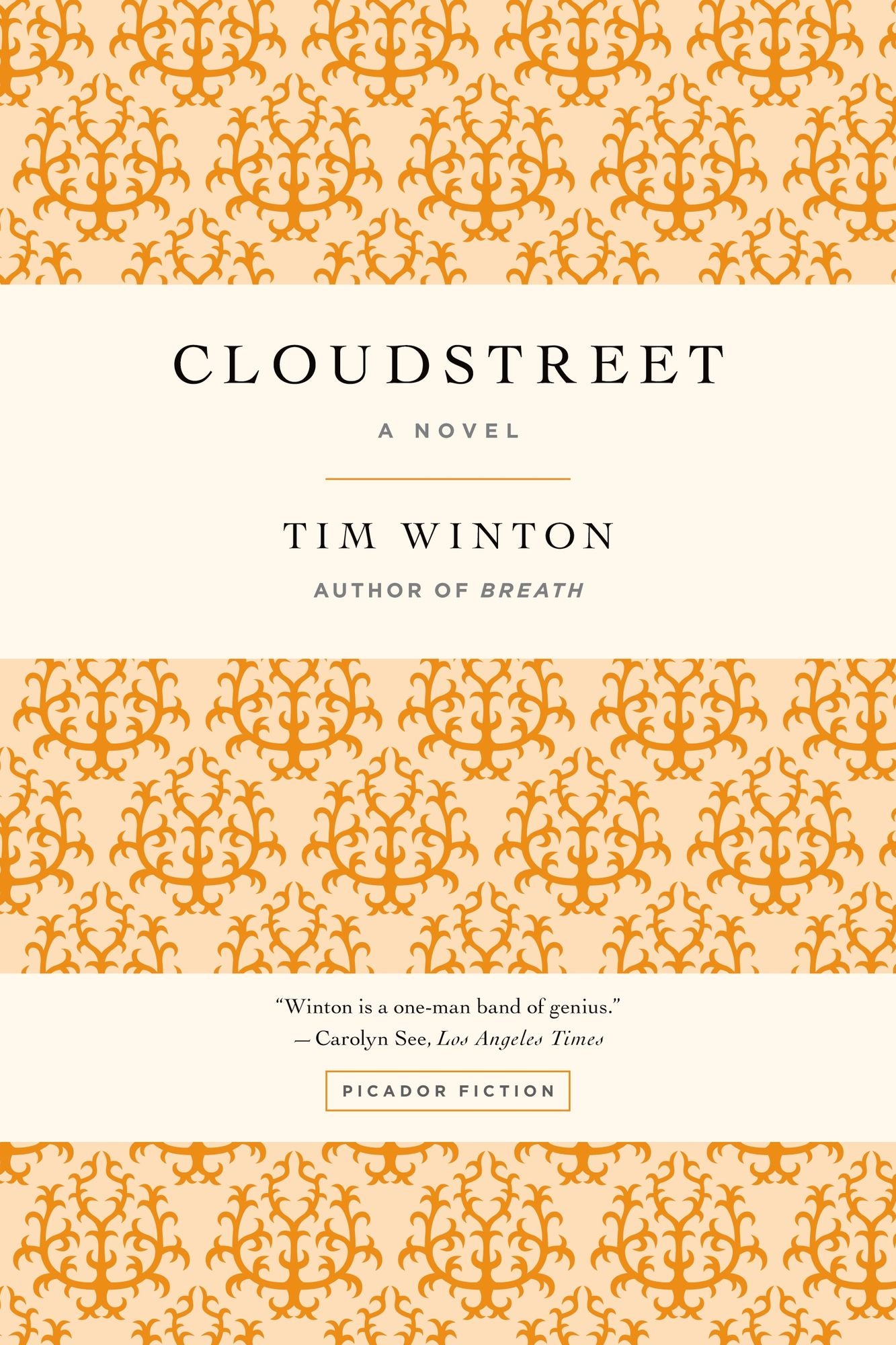 Cloudstreet: A Novel