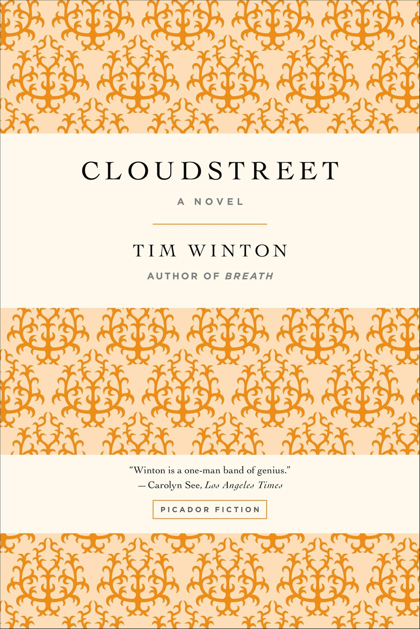 Cloudstreet: A Novel