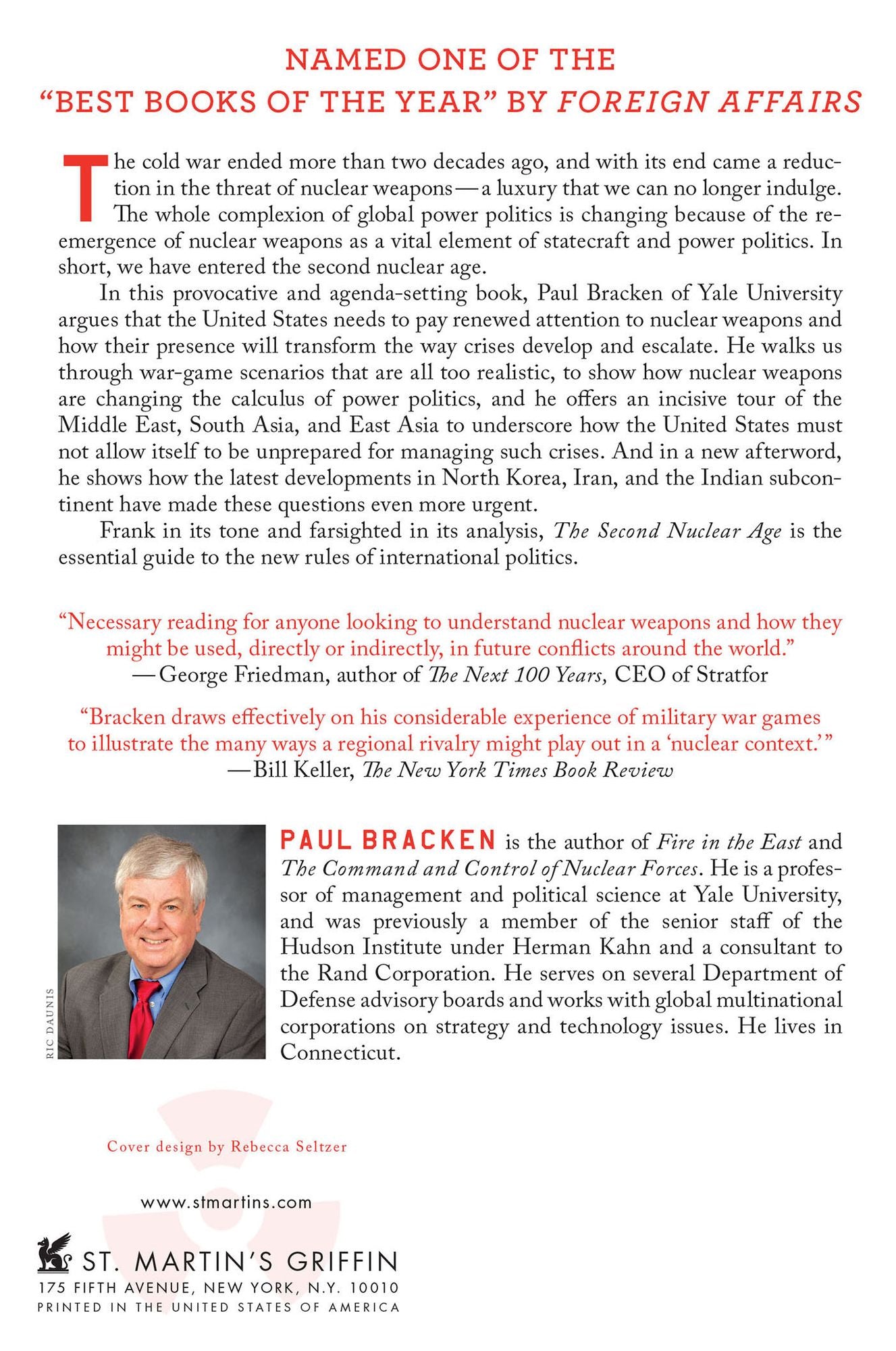 The Second Nuclear Age: Strategy, Danger, and the New Power Politics