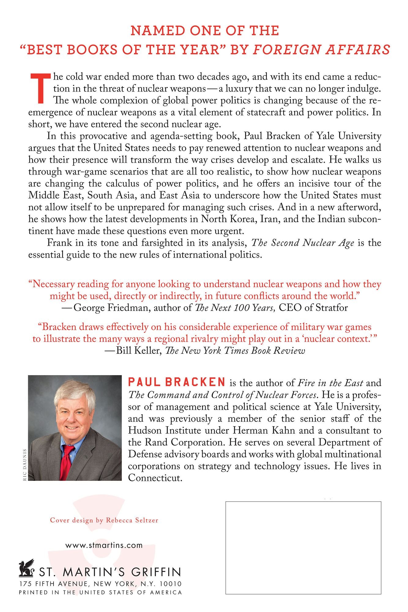 The Second Nuclear Age: Strategy, Danger, and the New Power Politics