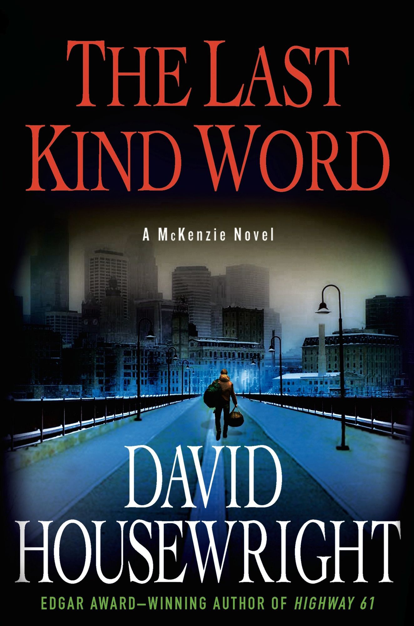 The Last Kind Word (Rushmore McKenzie Series #10)