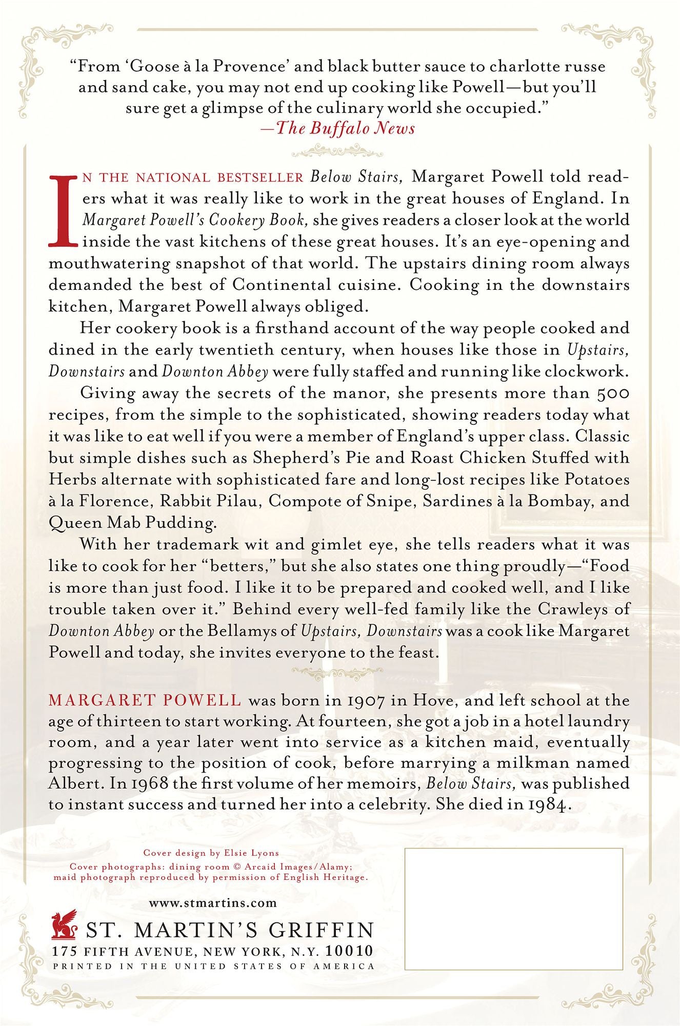 Margaret Powell's Cookery Book: 500 Upstairs Recipes from Everyone's Favorite Downstairs Kitchen Maid and Cook