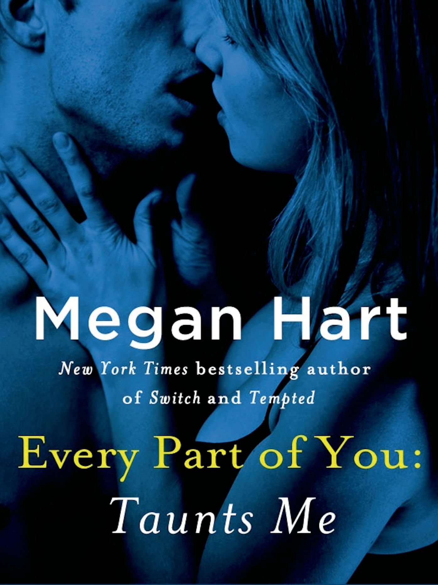 Every Part of You: Taunts Me (#3)