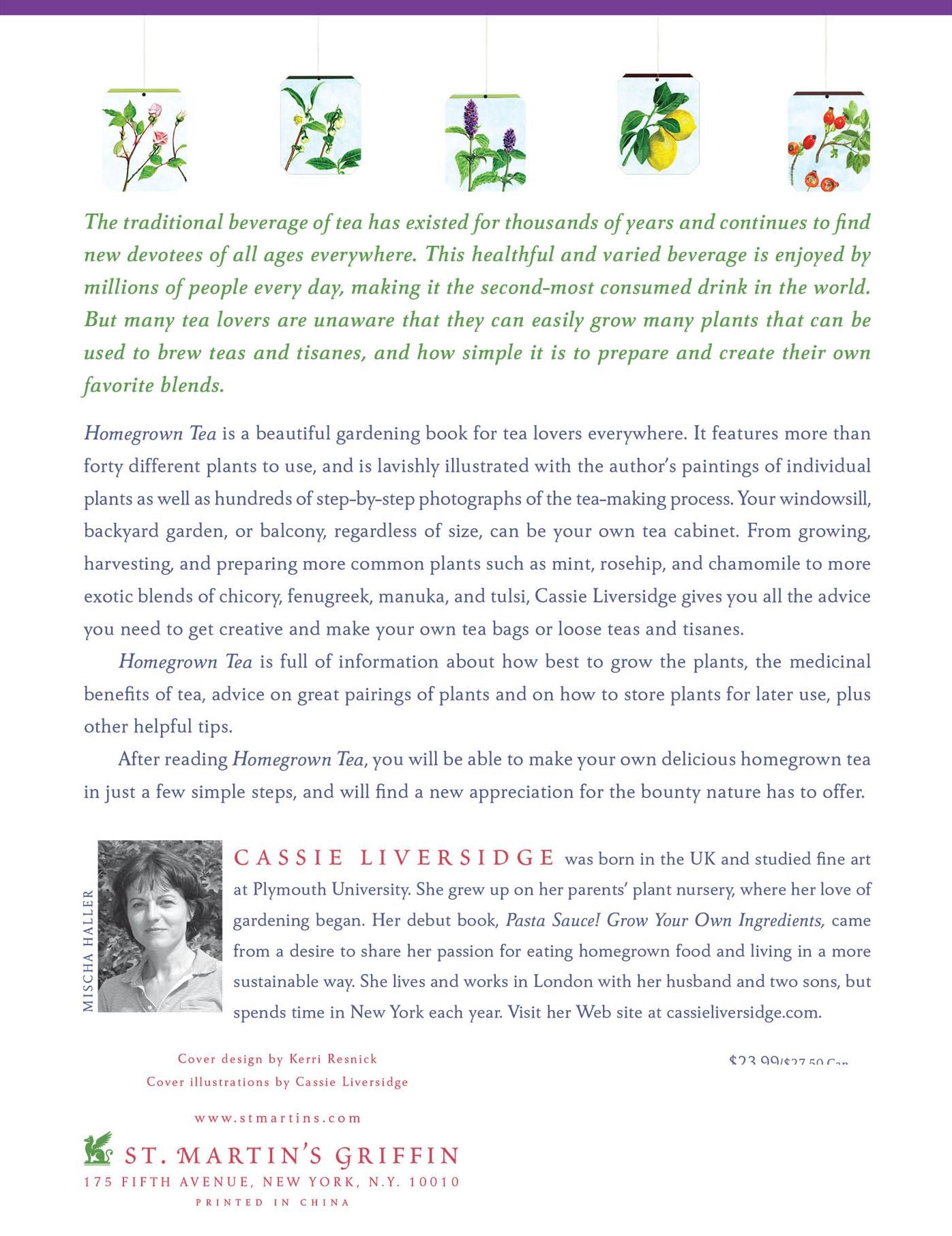 Homegrown Tea: An Illustrated Guide to Planting, Harvesting, and Blending Teas and Tisanes