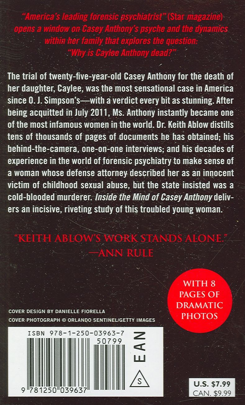Inside the Mind of Casey Anthony: A Psychological Portrait