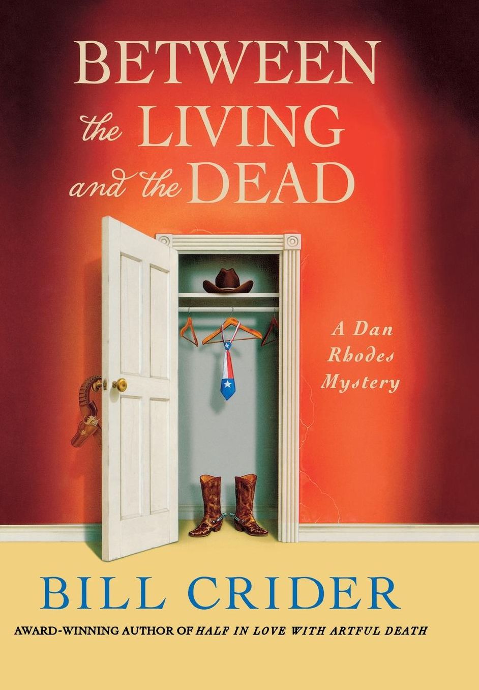 Between the Living and the Dead: A Dan Rhodes Mystery
