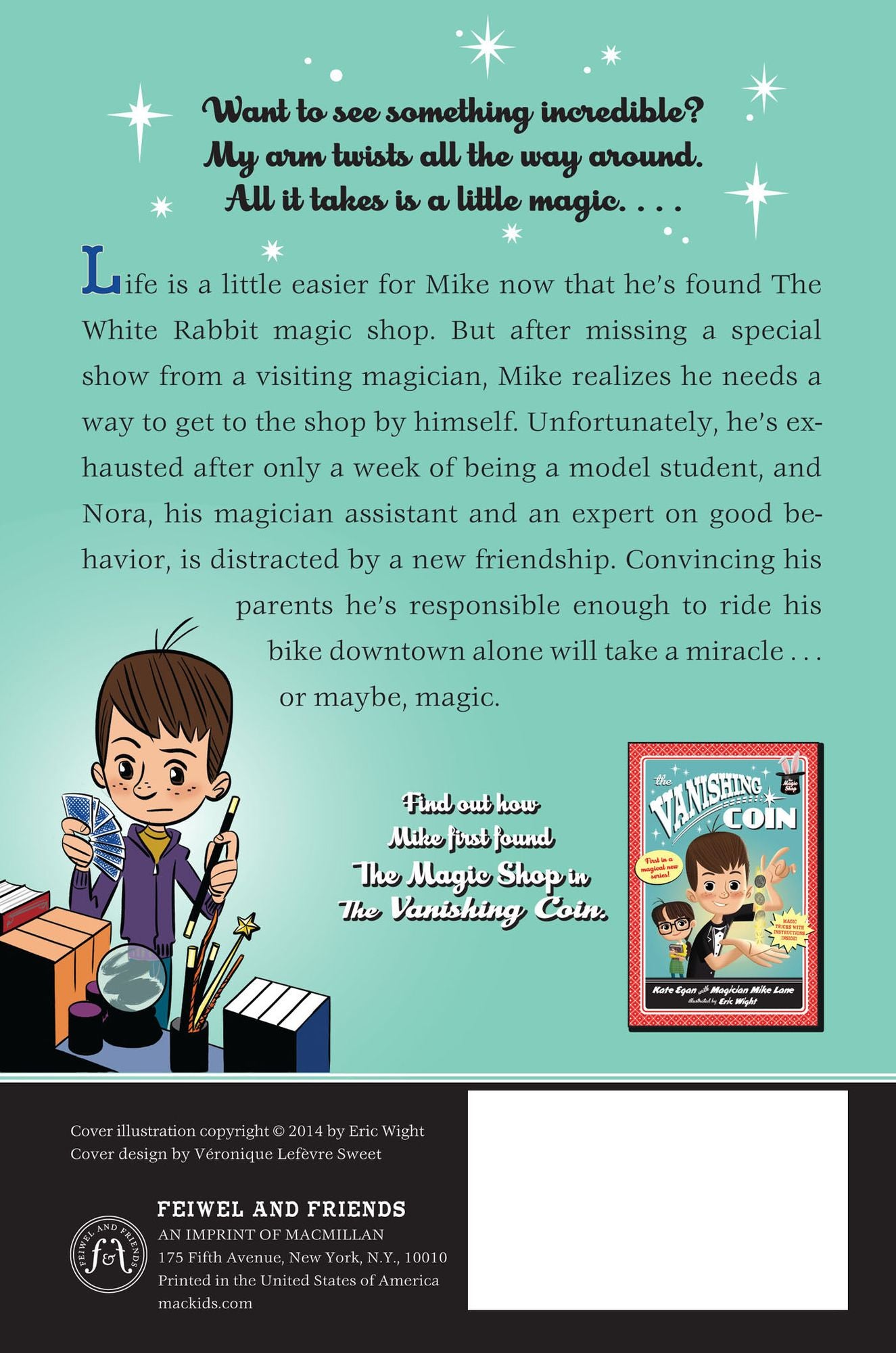 The Incredible Twisting Arm (Magic Shop Series #2)