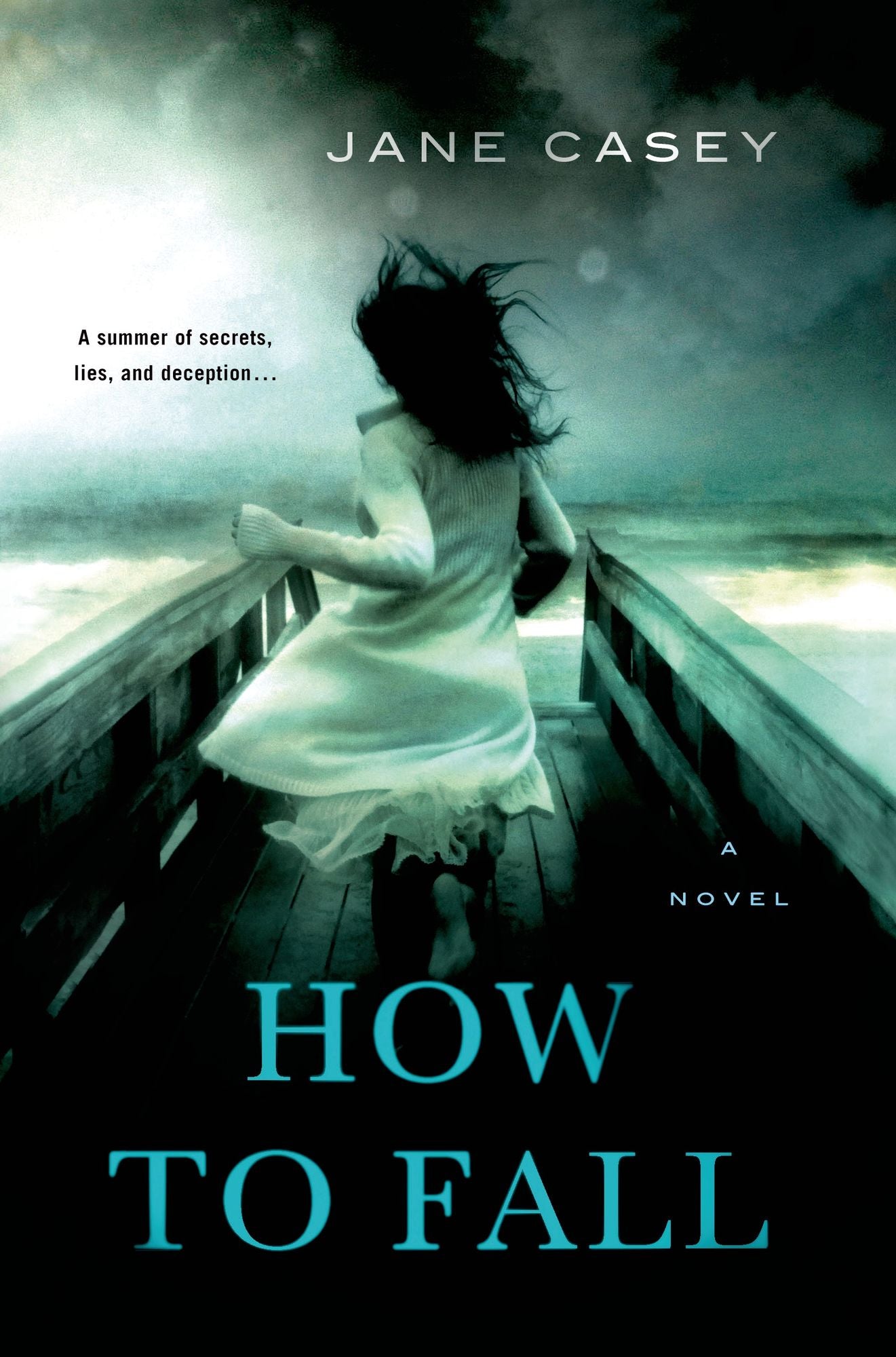 How to Fall (Jess Tennant Series #1)