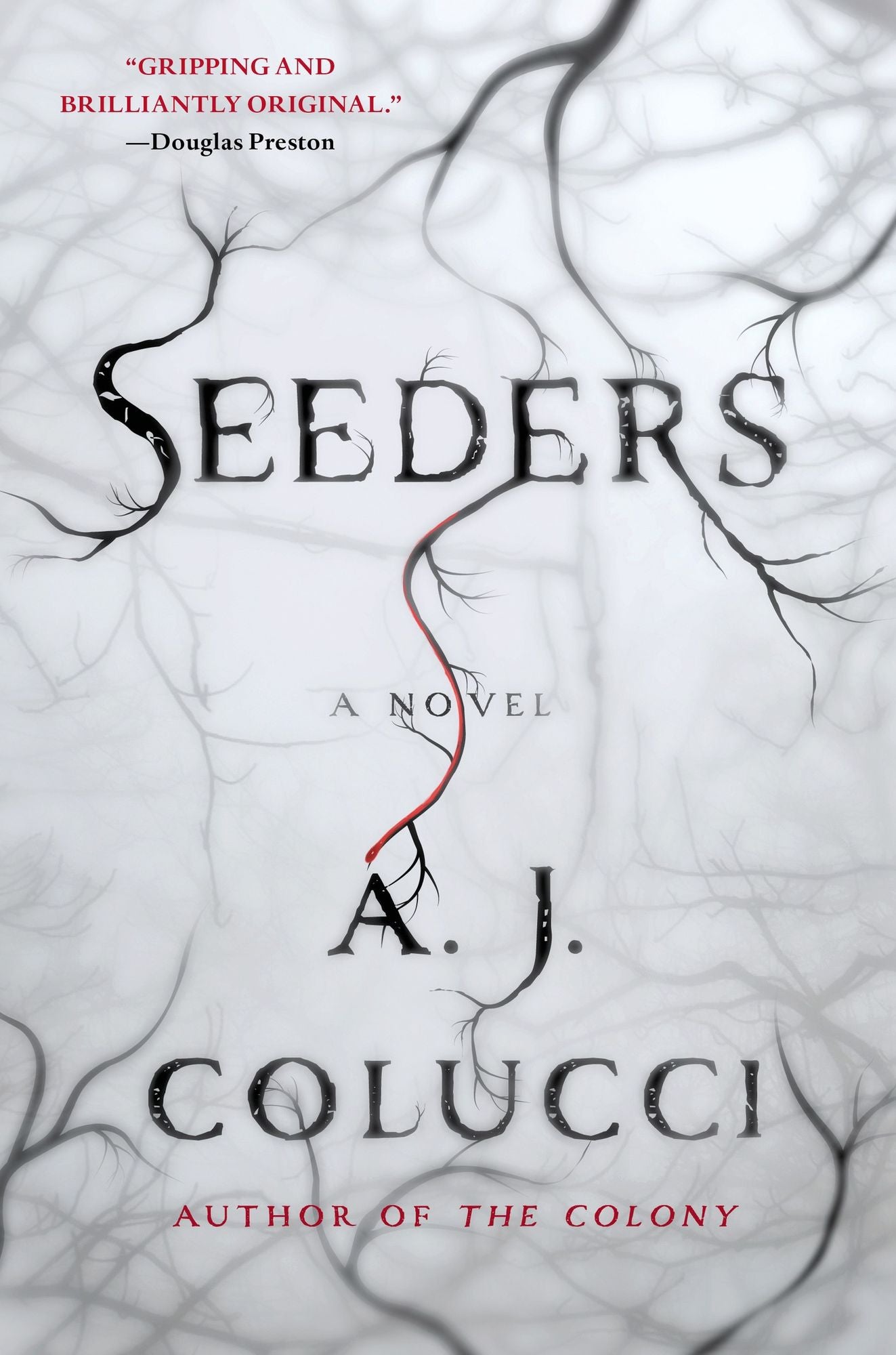 Seeders: A Novel