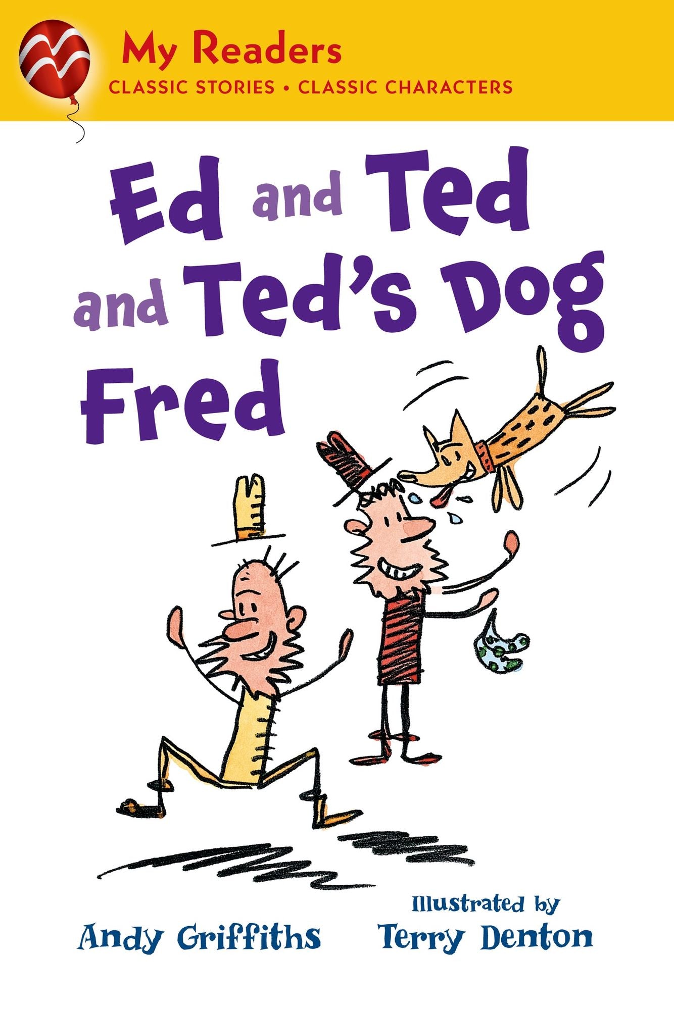 Ed and Ted and Ted's Dog Fred (My Readers Level 2)