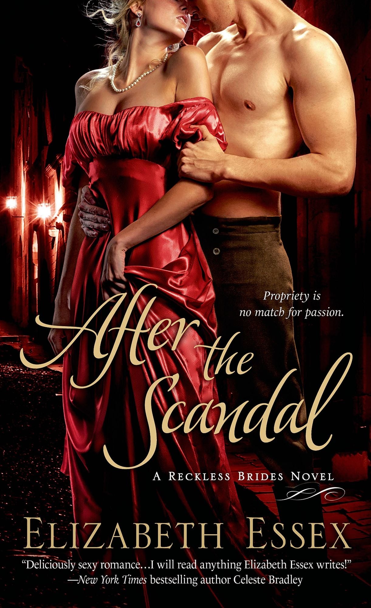 After the Scandal (Reckless Brides Series #4)