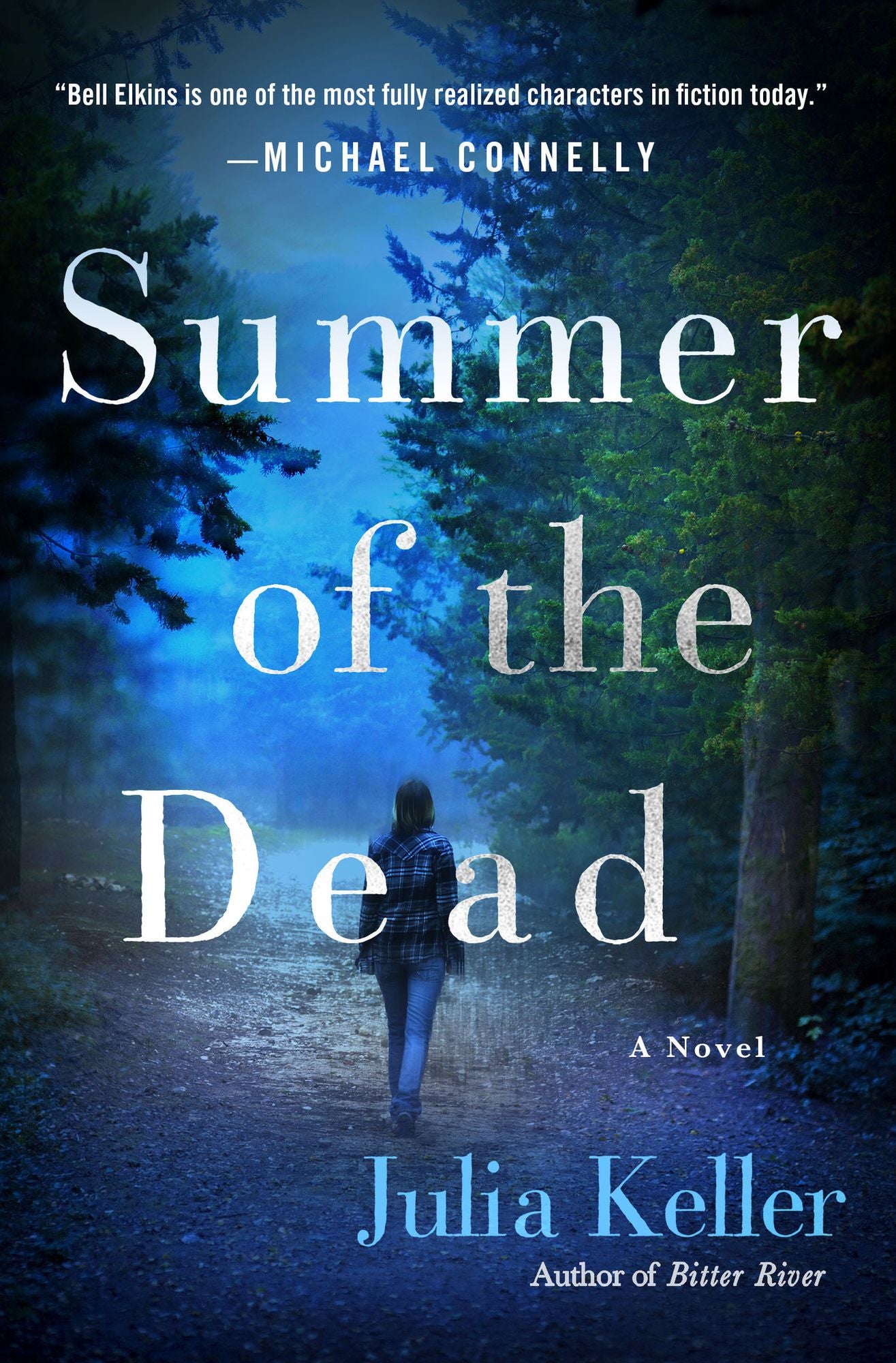 Summer of the Dead (Bell Elkins Series #3)