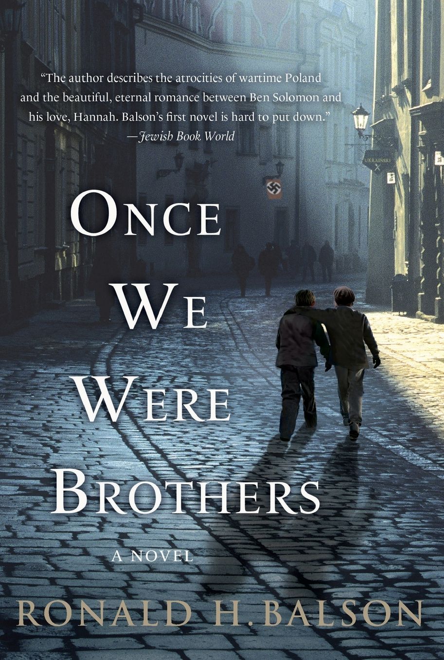 Once We Were Brothers
