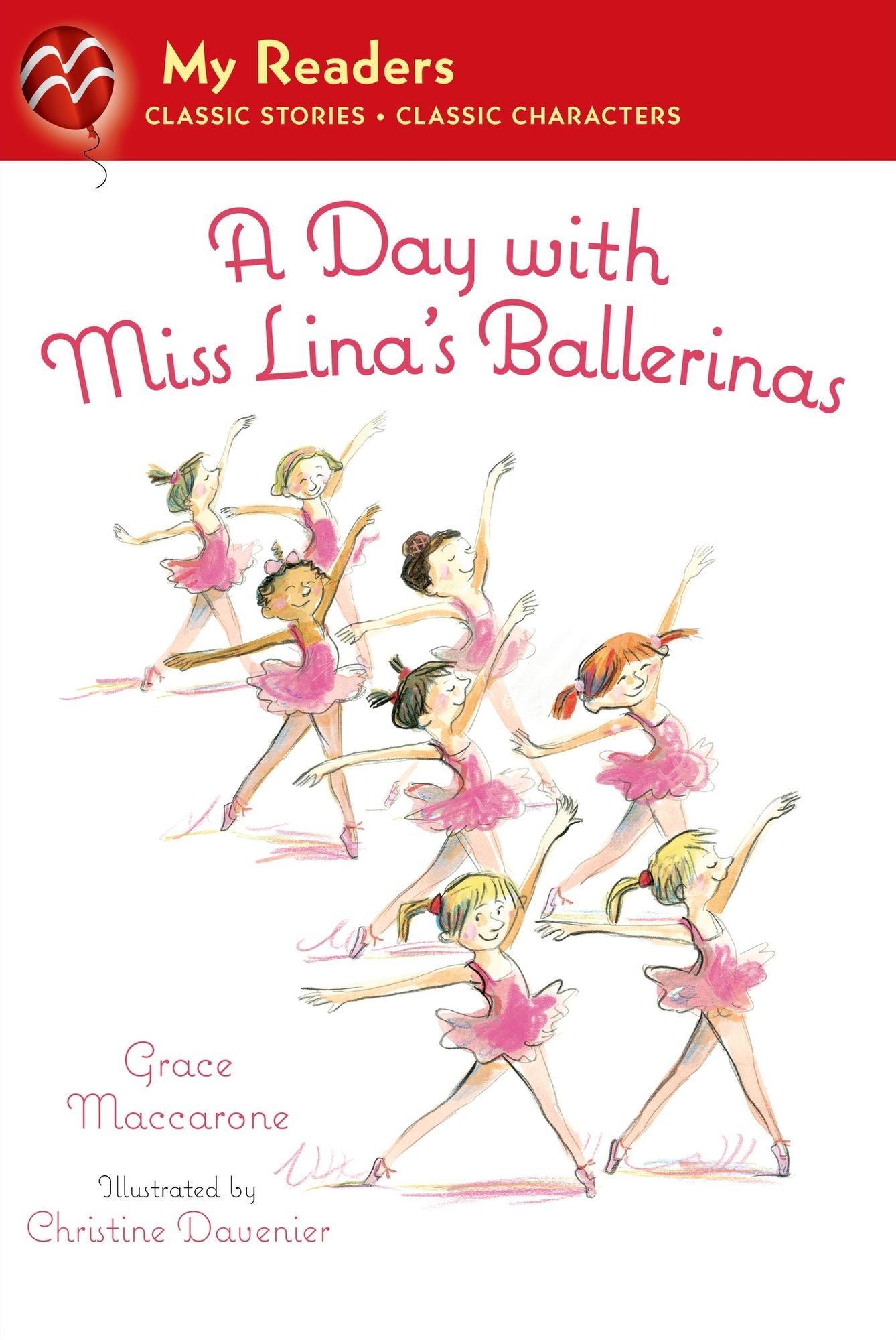 A Day with Miss Lina's Ballerinas (My Readers Level 1)