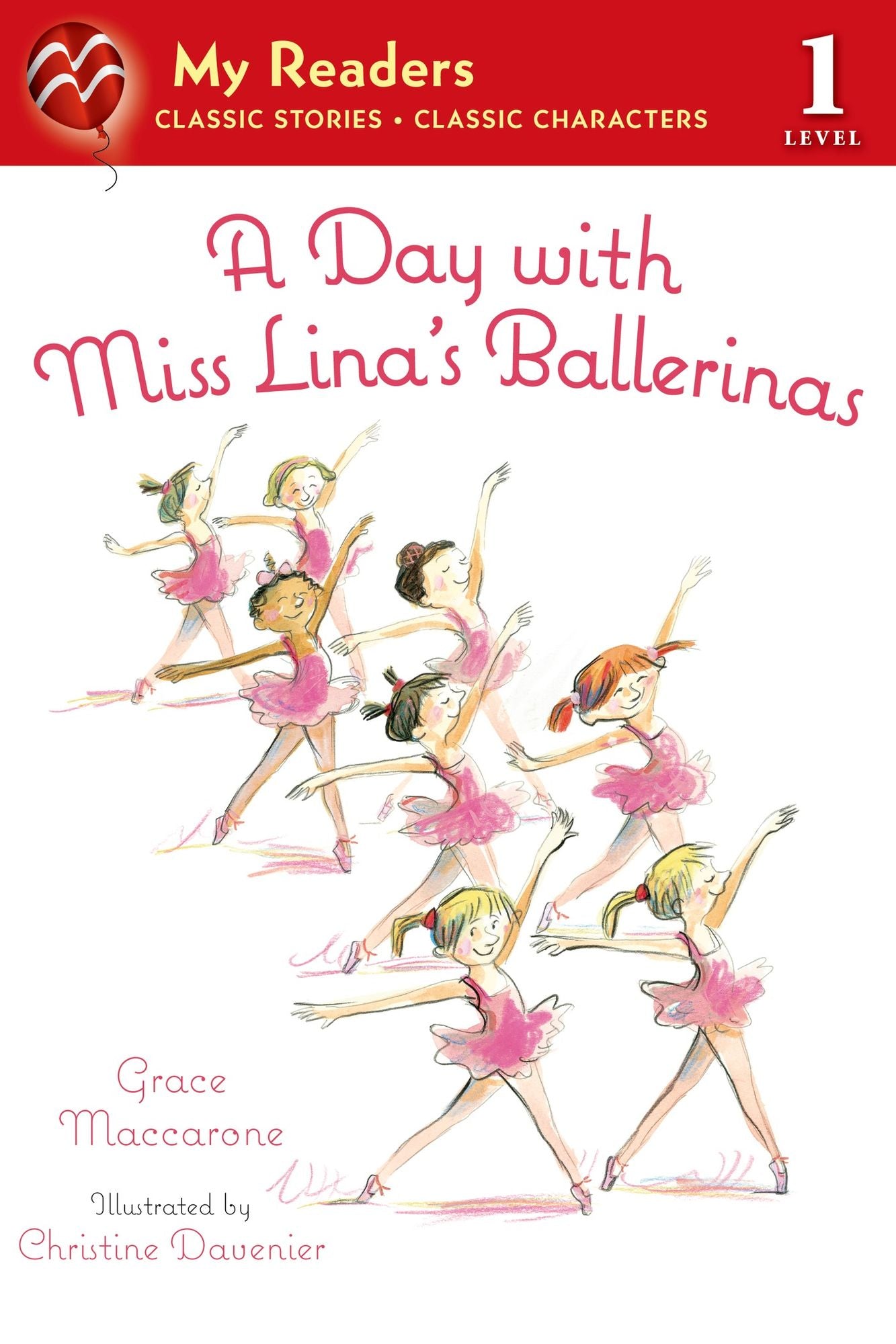 A Day with Miss Lina's Ballerinas (My Readers Level 1)