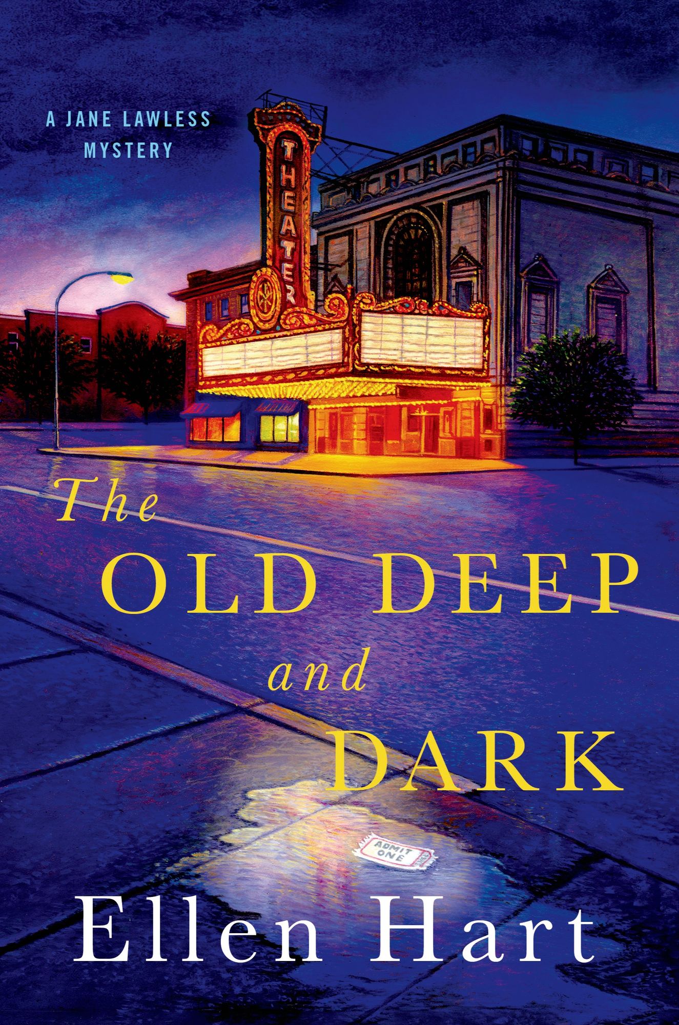 The Old Deep and Dark (Jane Lawless Series #22)