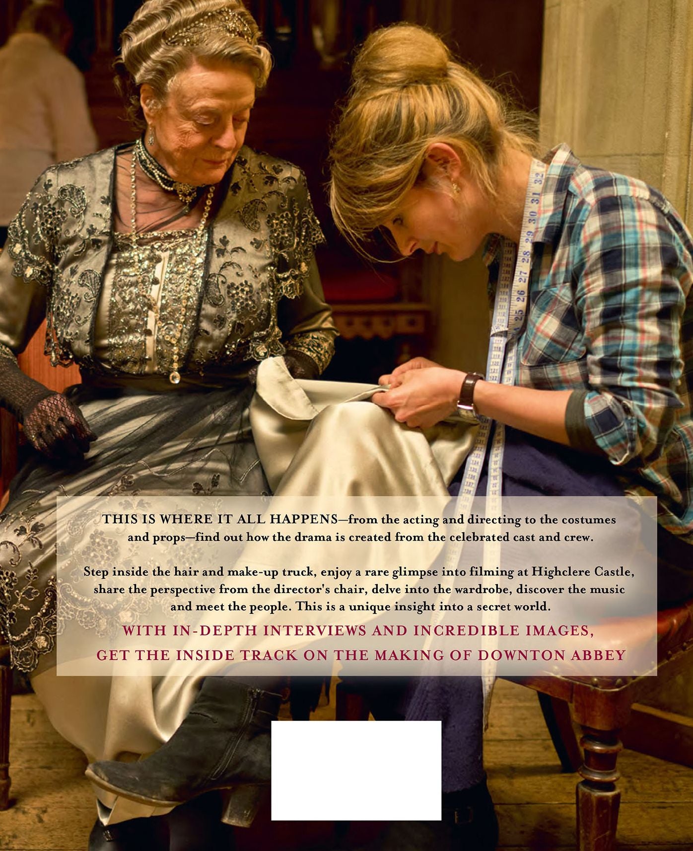 Behind the Scenes at Downton Abbey