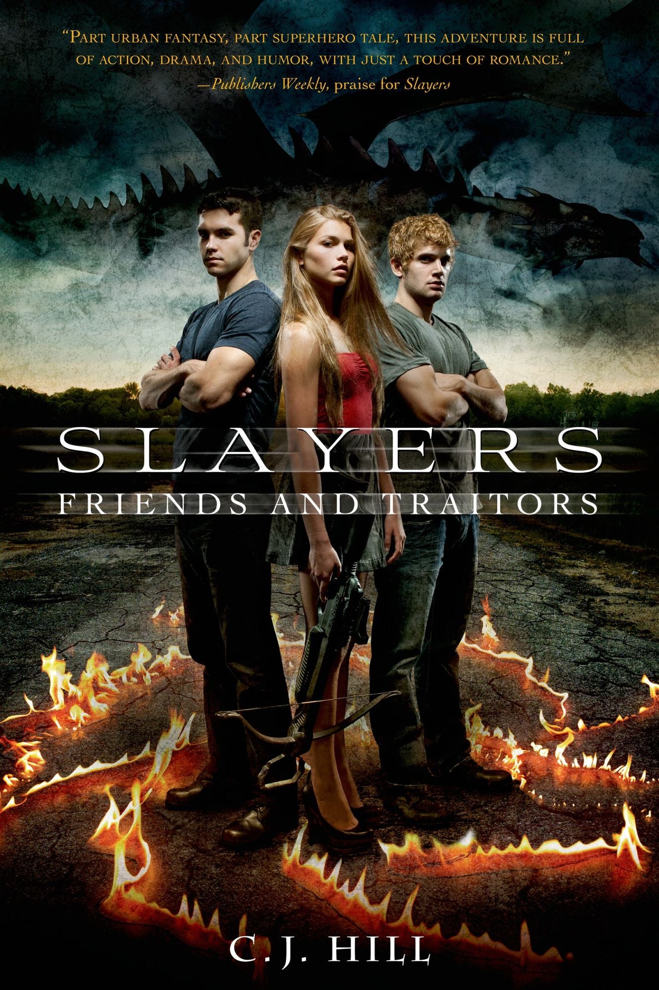 Friends and Traitors (Slayers Series #2)