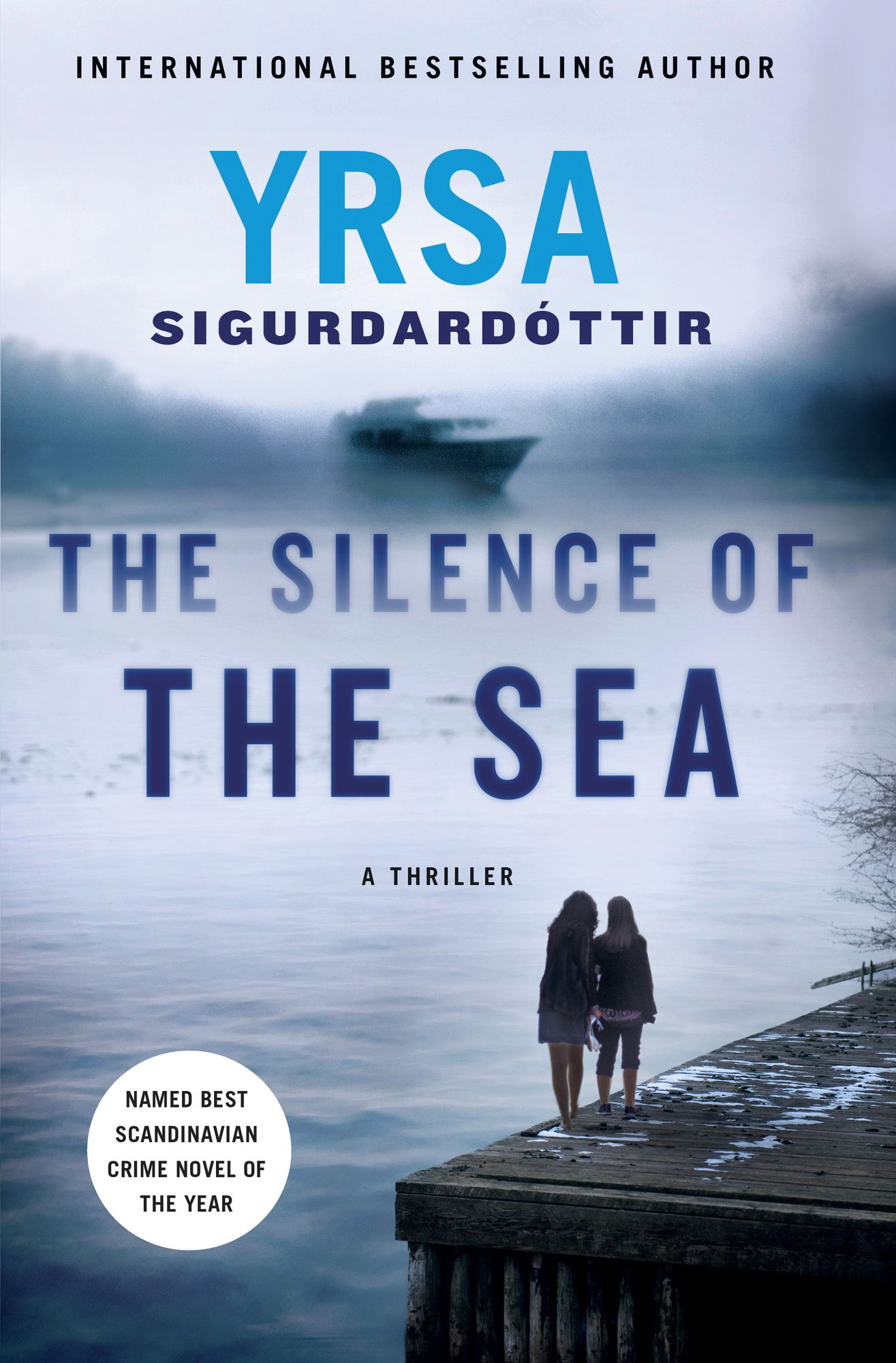 The Silence of the Sea: A Thriller