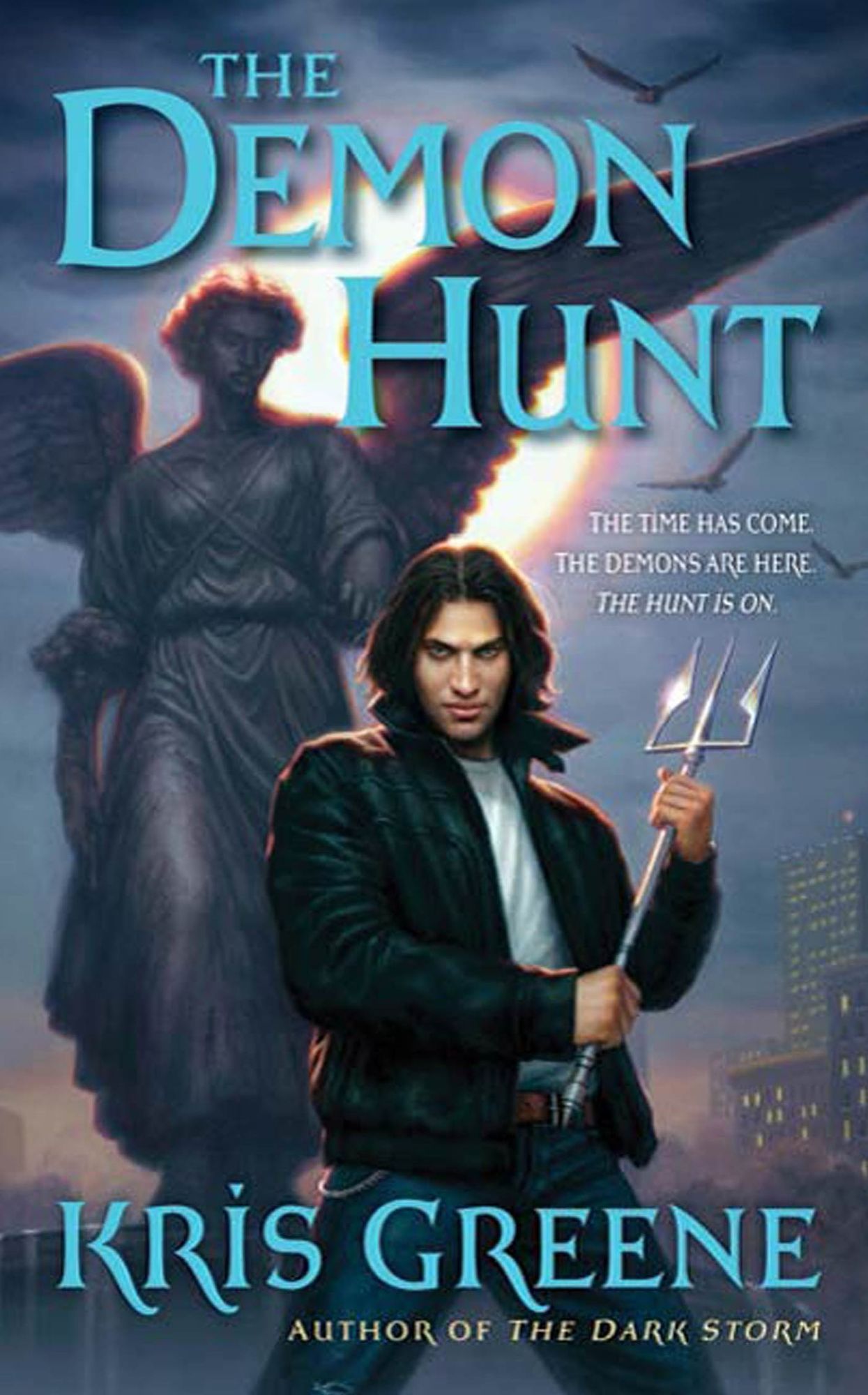 The Demon Hunt: A Dark Storm Novel