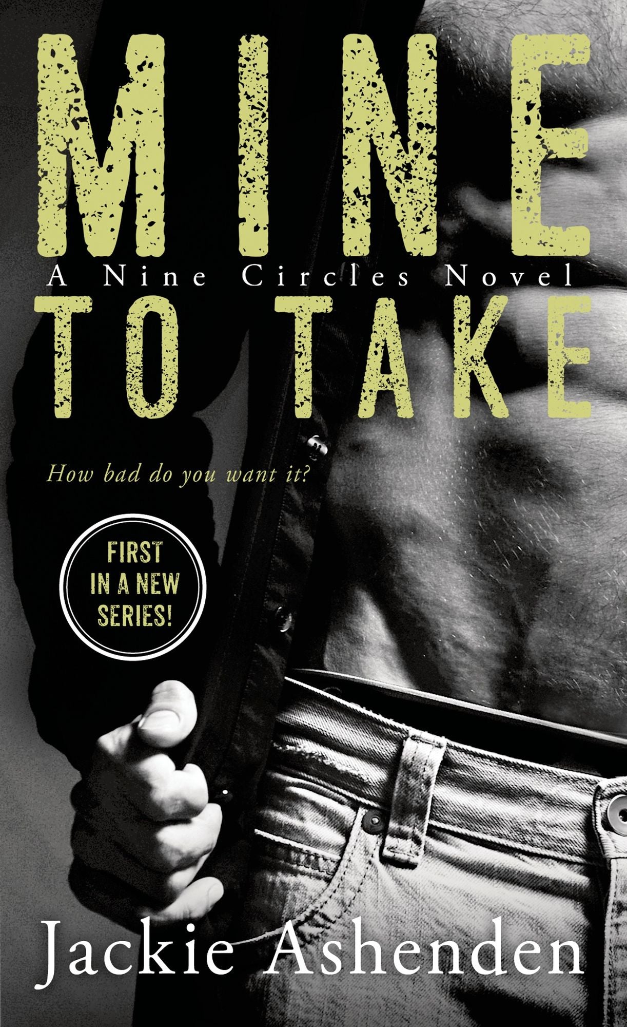 Mine To Take: A Nine Circles Novel