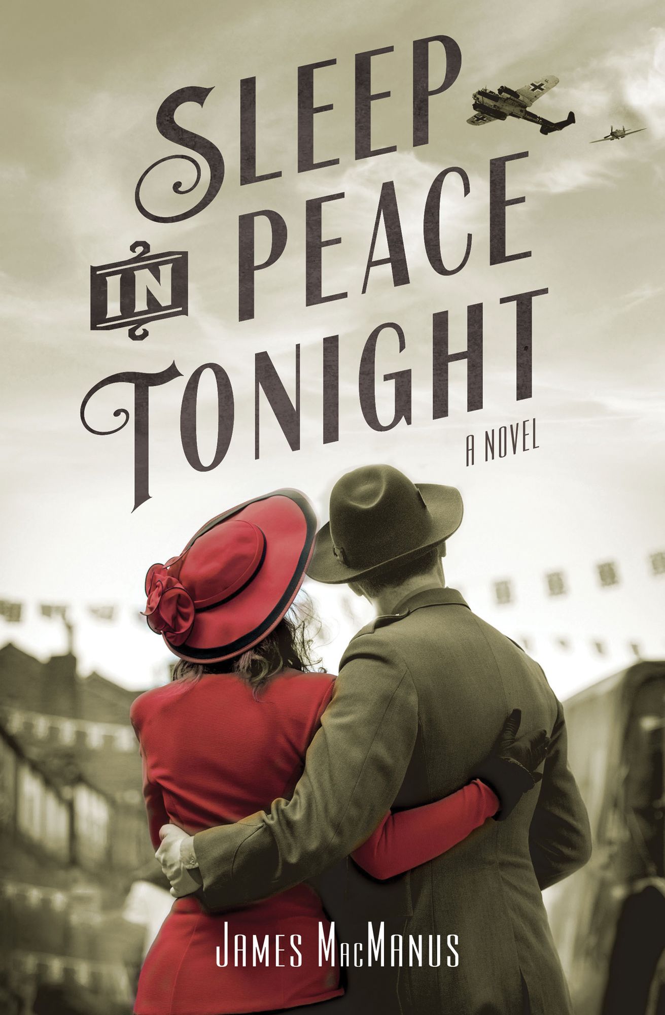 Sleep in Peace Tonight: A Novel