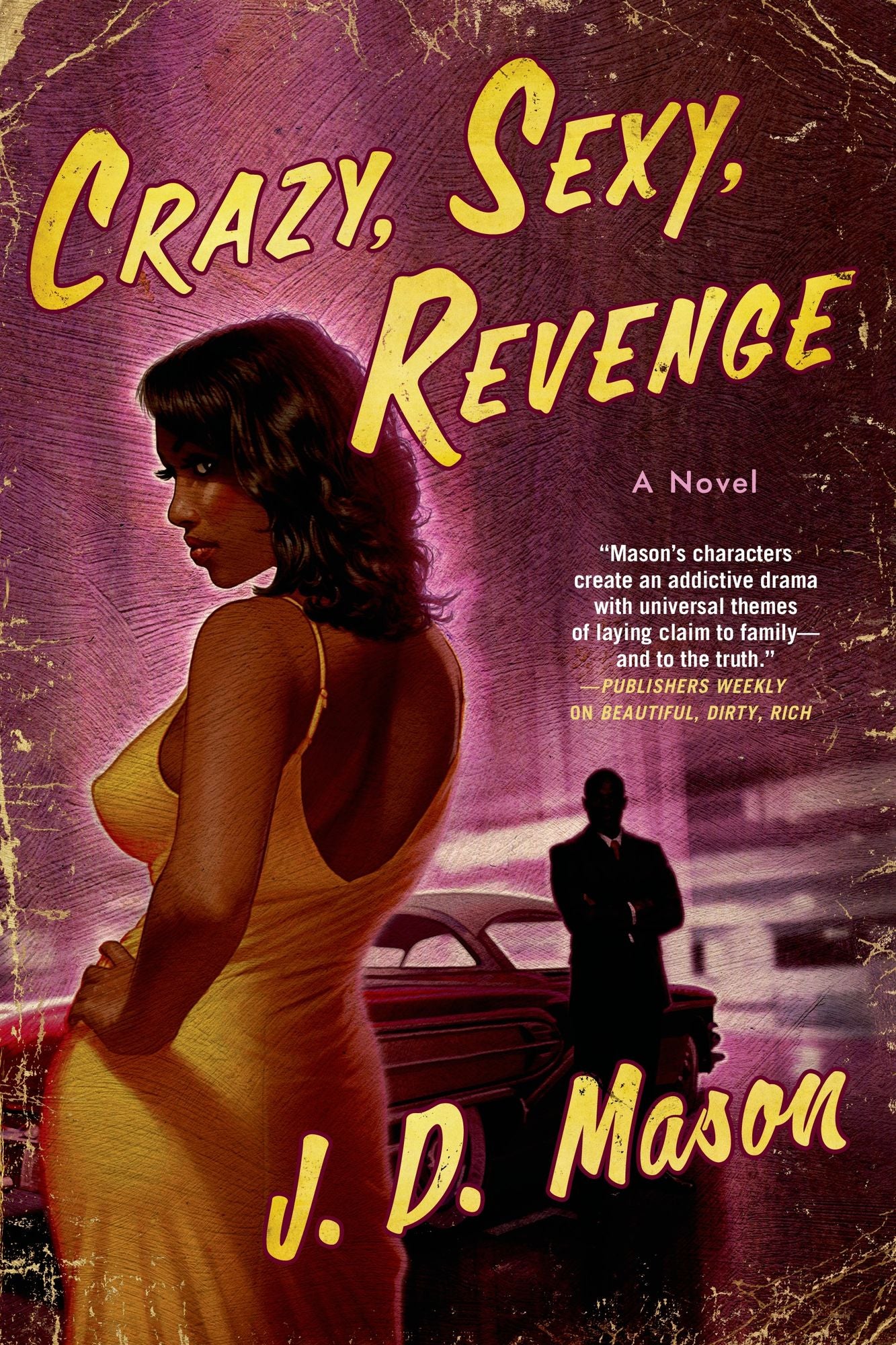 CRAZY, SEXY, REVENGE
