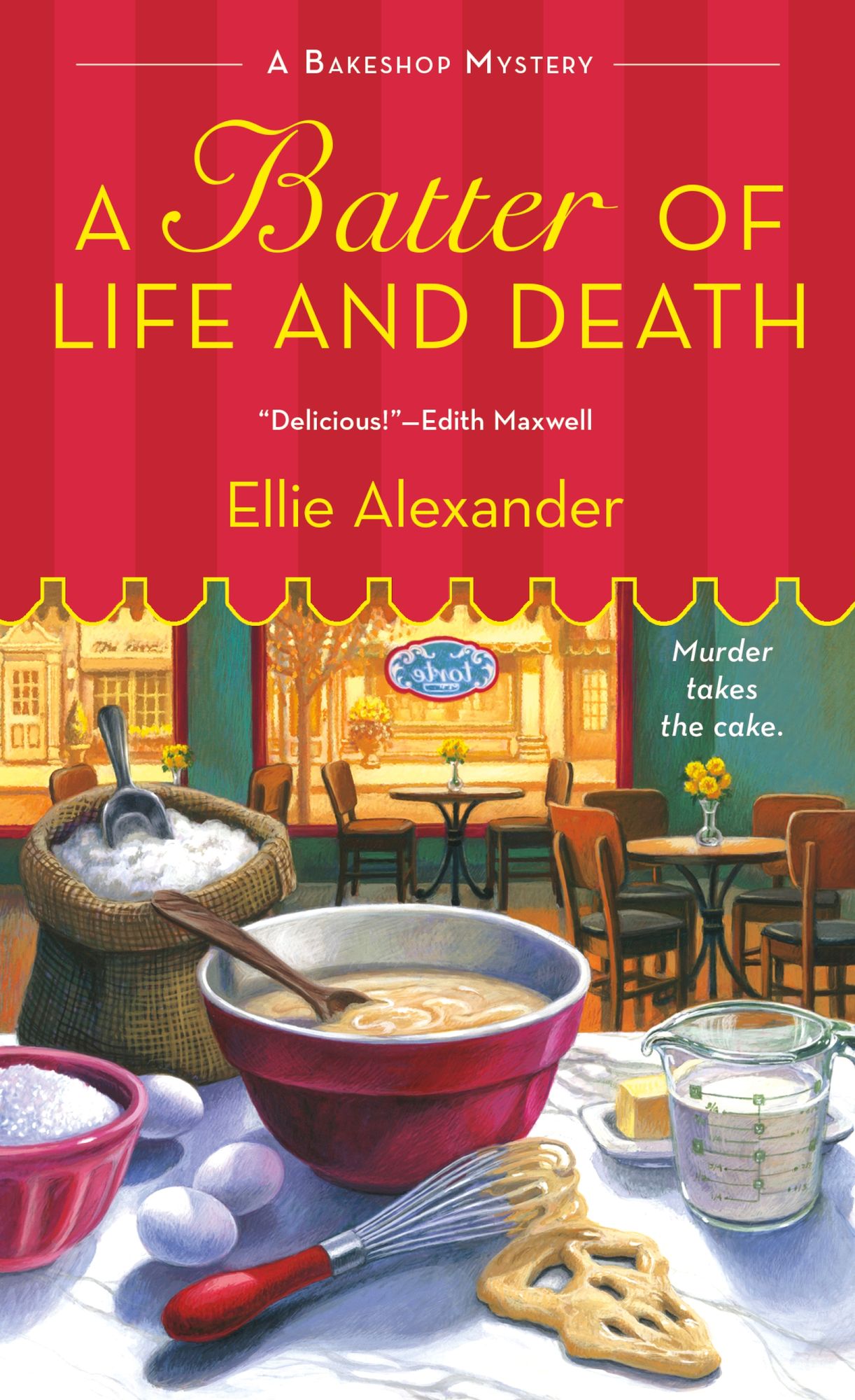 A Batter of Life and Death (Bakeshop Mystery Series #2)