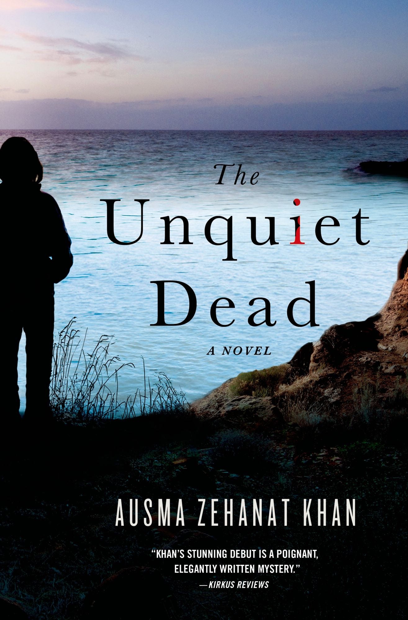 The Unquiet Dead (Rachel Getty and Esa Khattak Series #1)