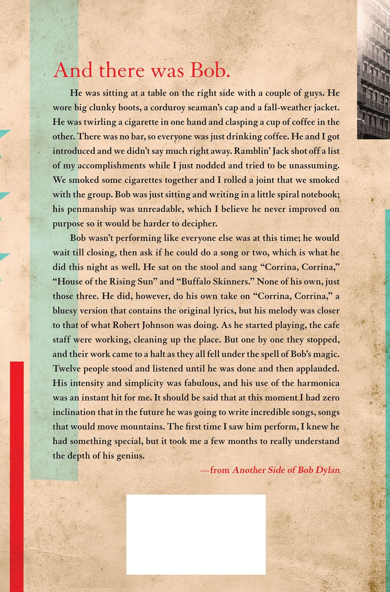 Another Side of Bob Dylan: A Personal History on the Road and off the Tracks