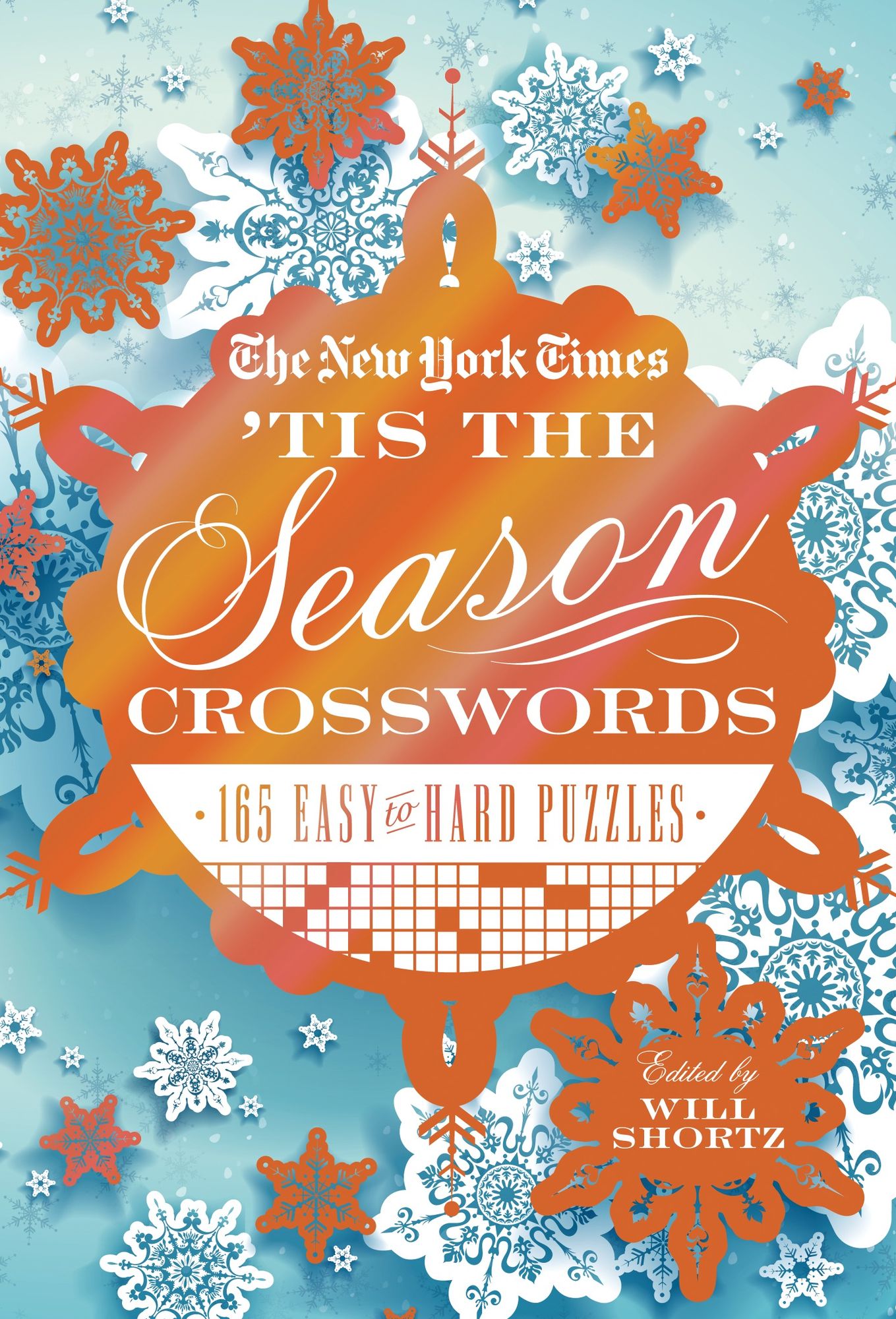 The New York Times 'Tis the Season Crosswords: 165 Easy to Hard Puzzles