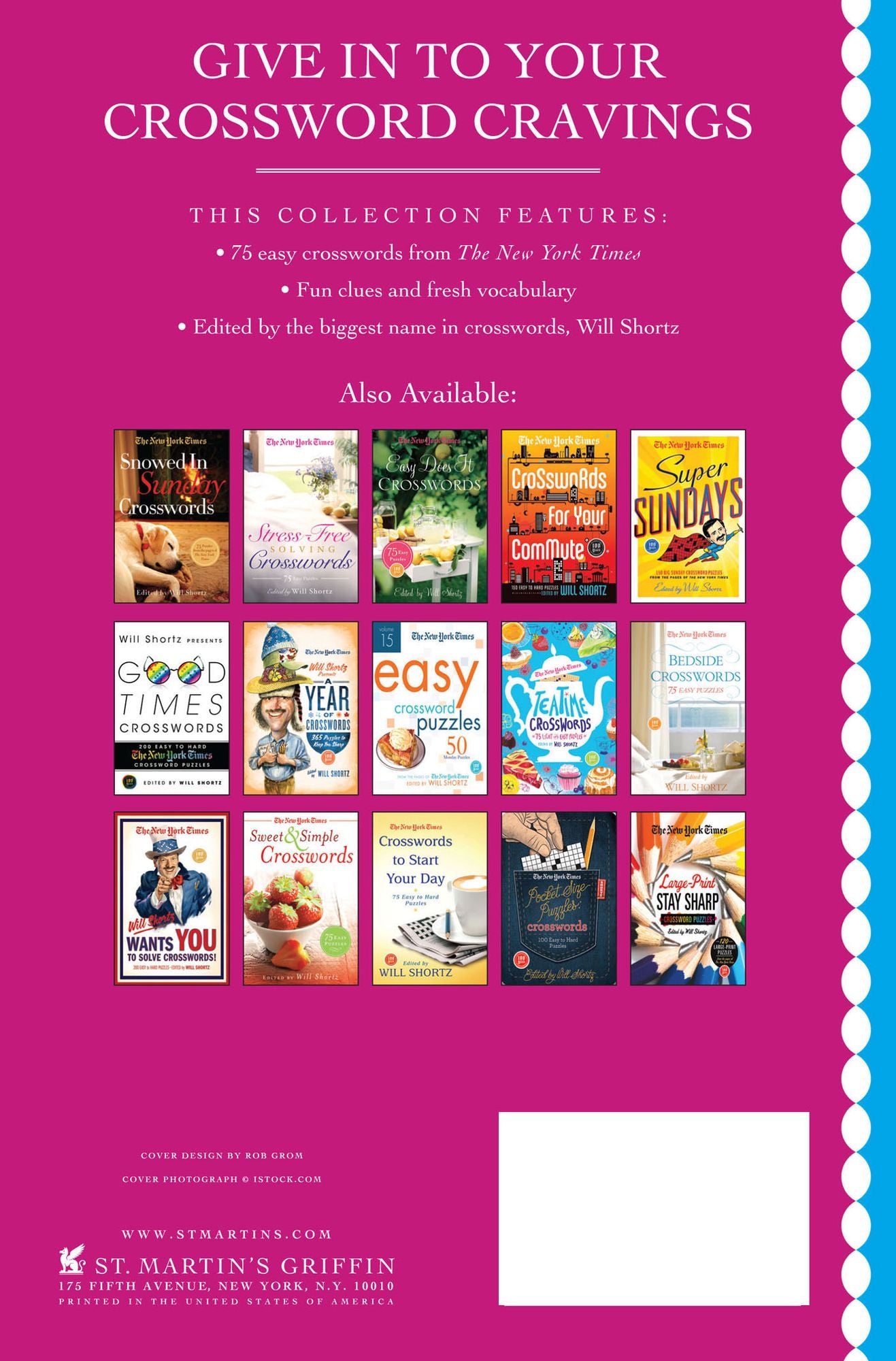 The New York Times Piece of Cake Puzzles: 75 Easy Puzzles from the Pages of the New York Times