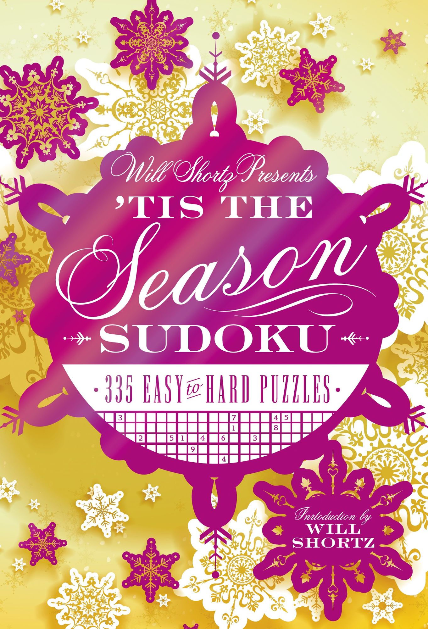 Will Shortz Presents 'Tis the Season Sudoku: 335 Easy to Hard Puzzles