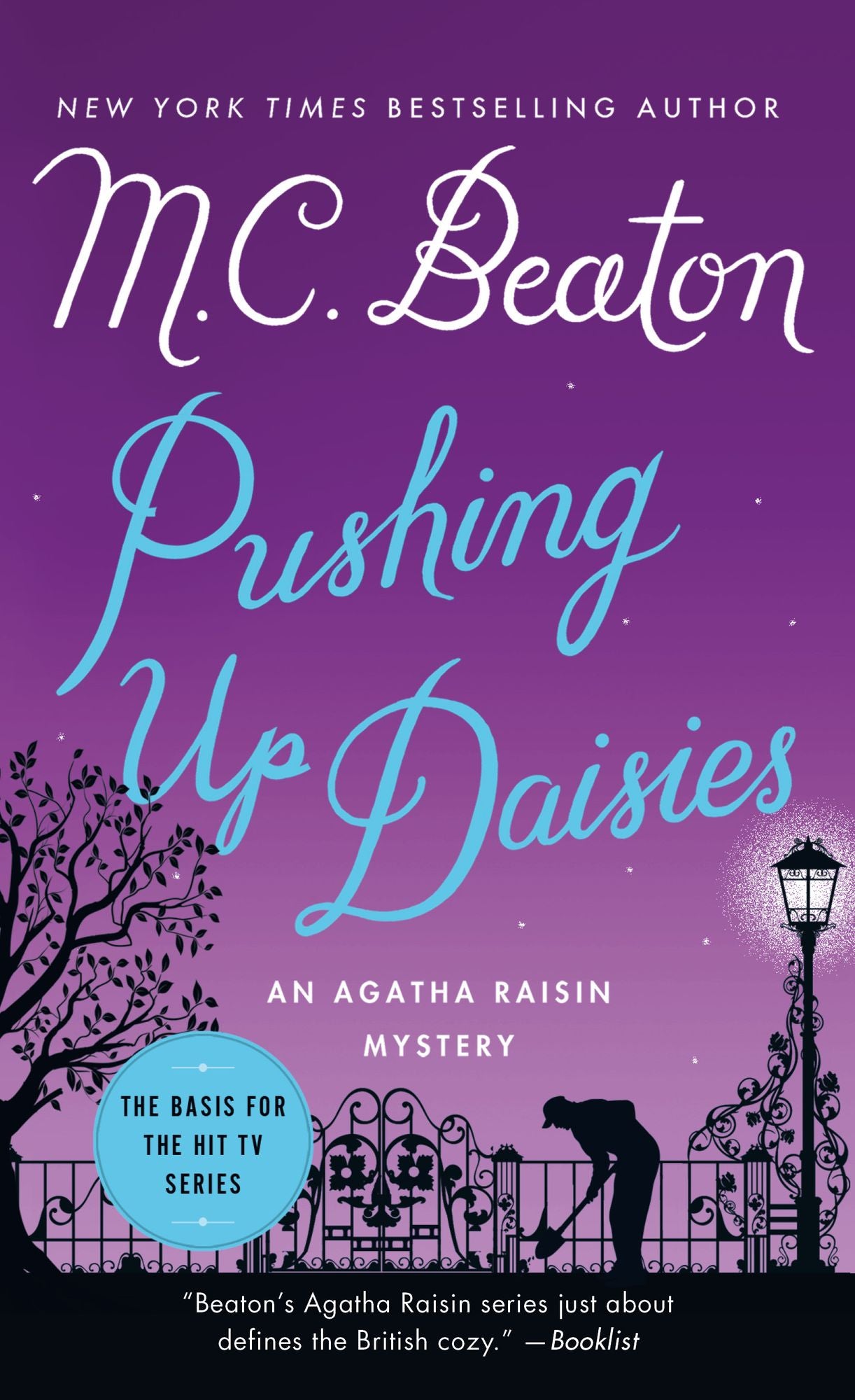 Pushing Up Daisies: An Agatha Raisin Mystery