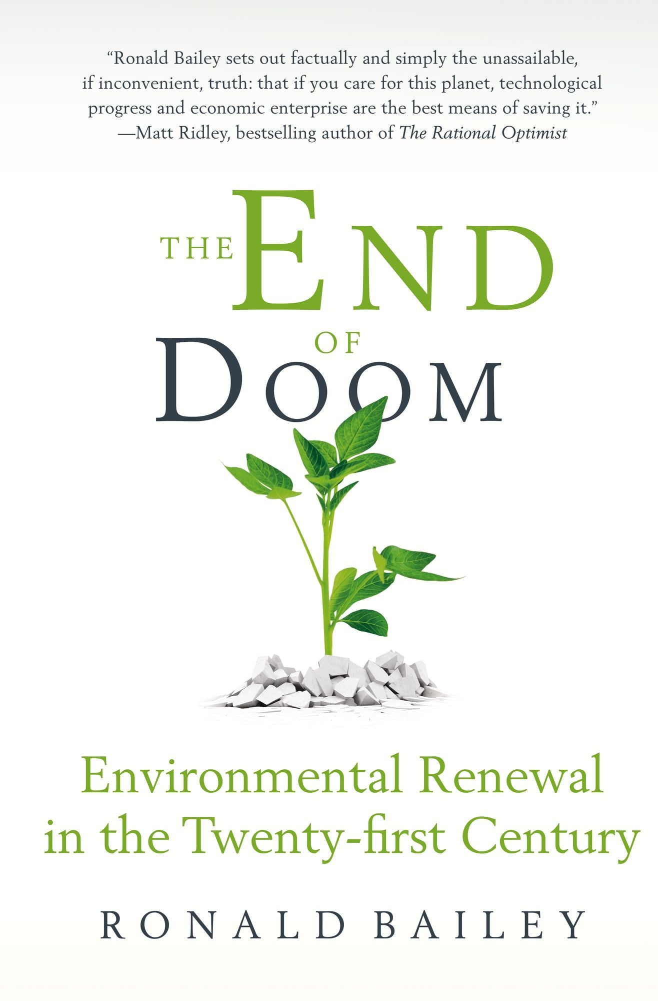 The End of Doom: Environmental Renewal in the Twenty-First Century