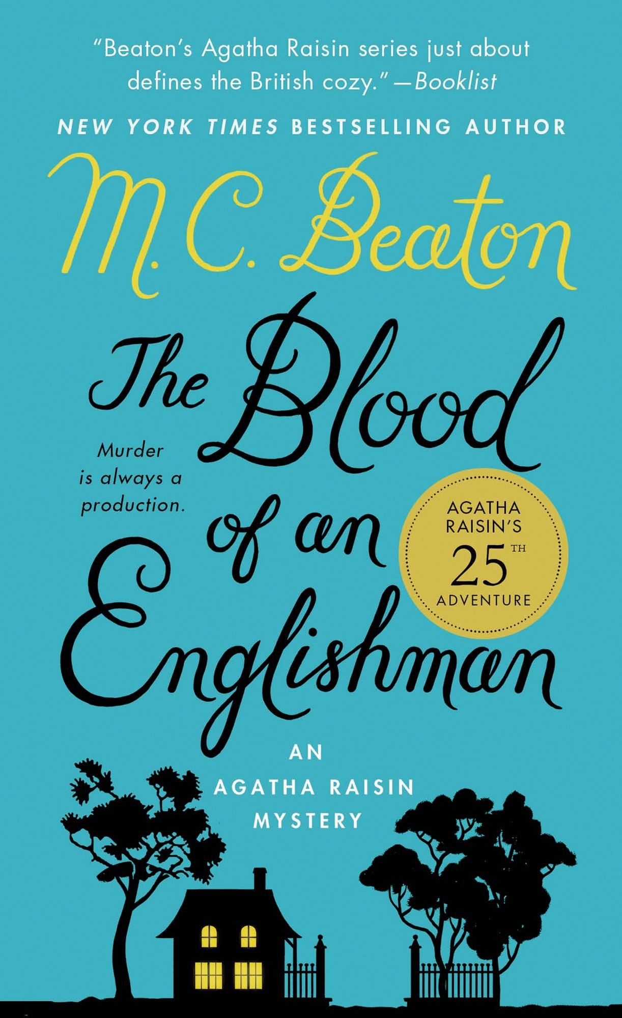 The Blood of an Englishman (Agatha Raisin Series #25)