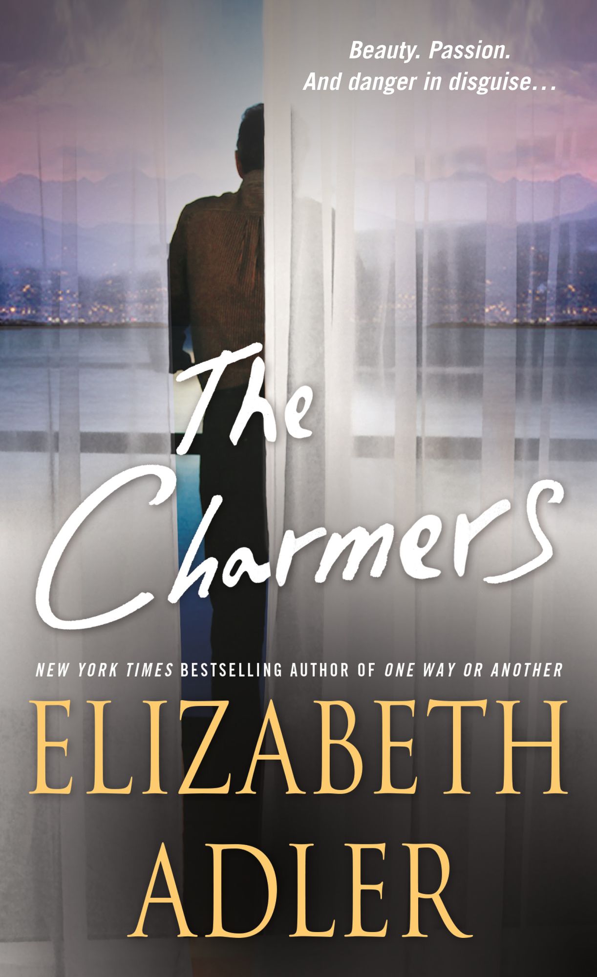 The Charmers: A Novel