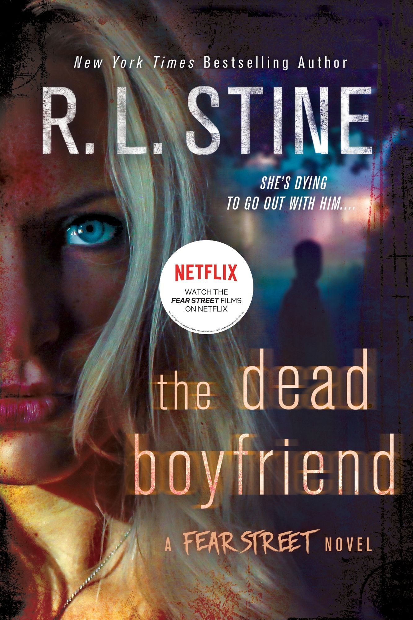 The Dead Boyfriend (Fear Street Series)