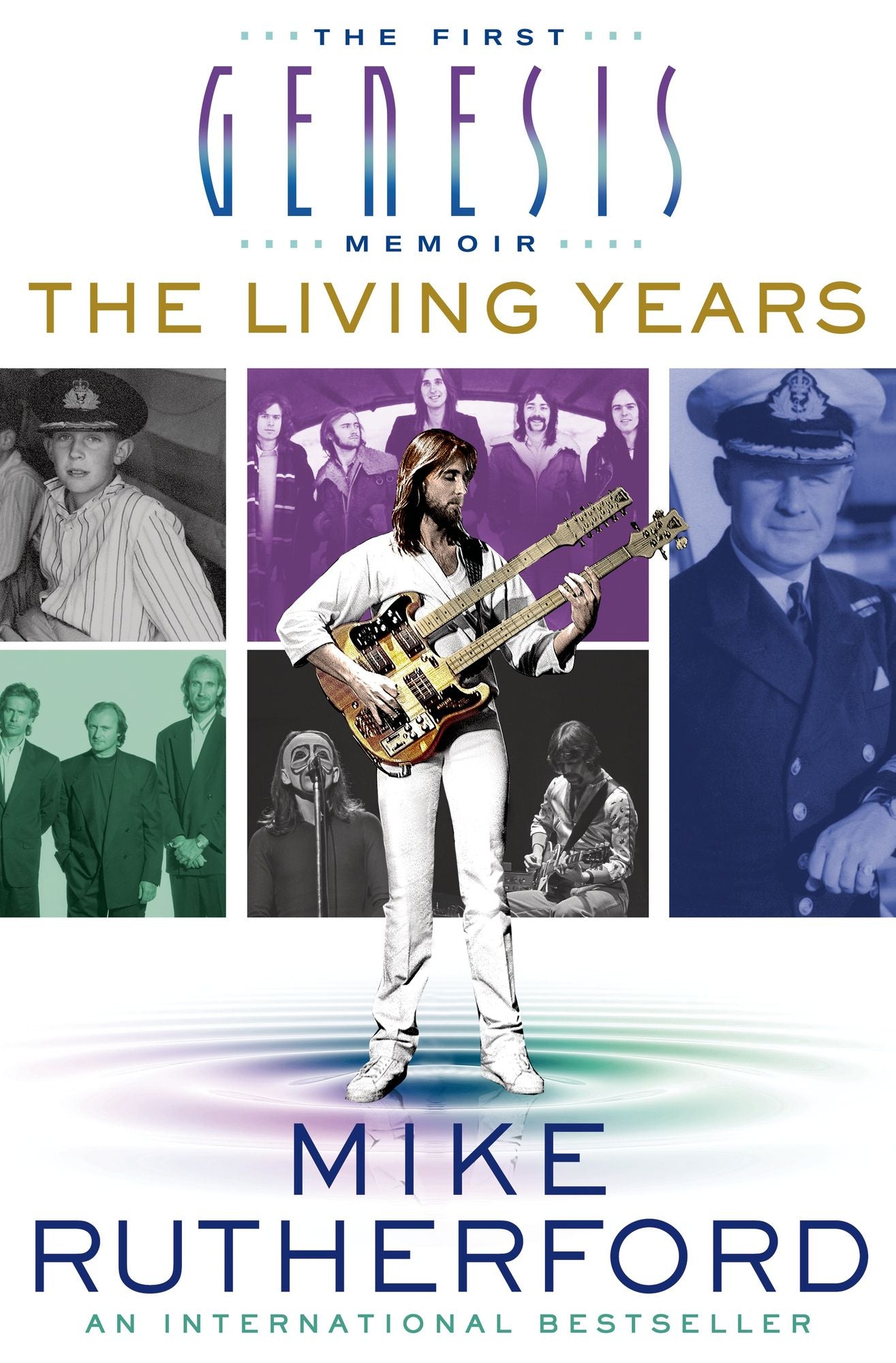 The Living Years: The First Genesis Memoir