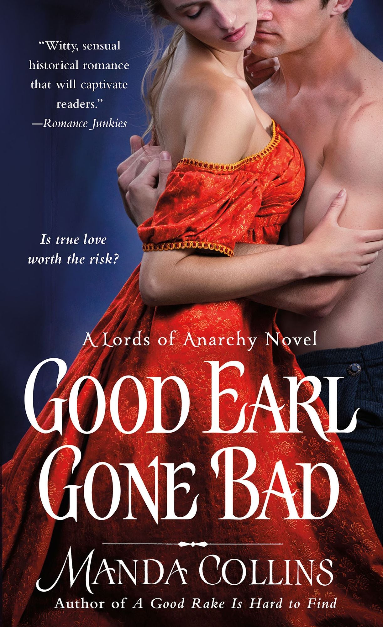 Good Earl Gone Bad (Lords of Anarchy Series #2)