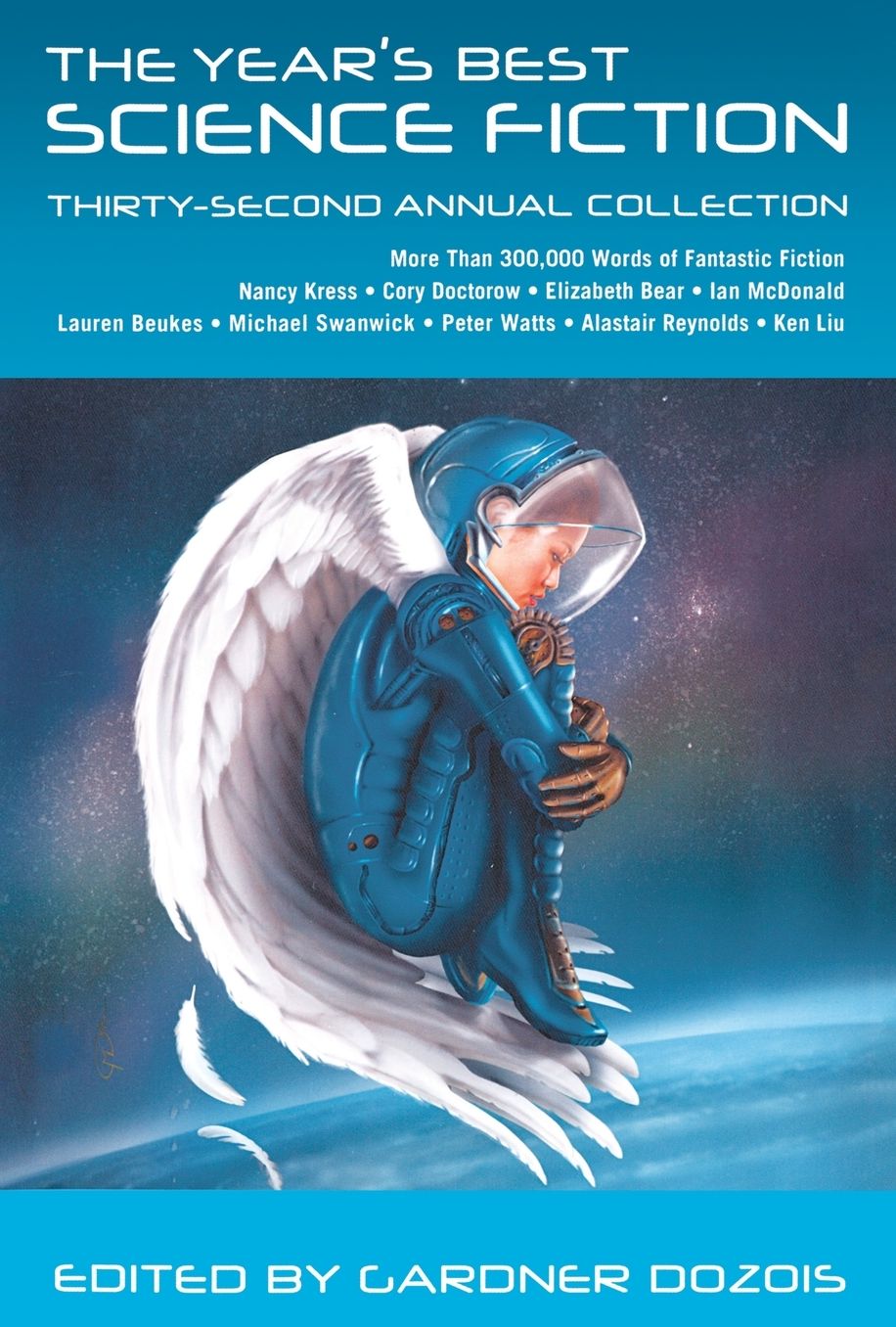 The Year's Best Science Fiction: Thirty-Second Annual Collection