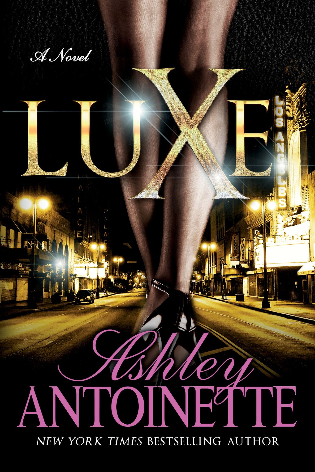 Luxe: A Novel