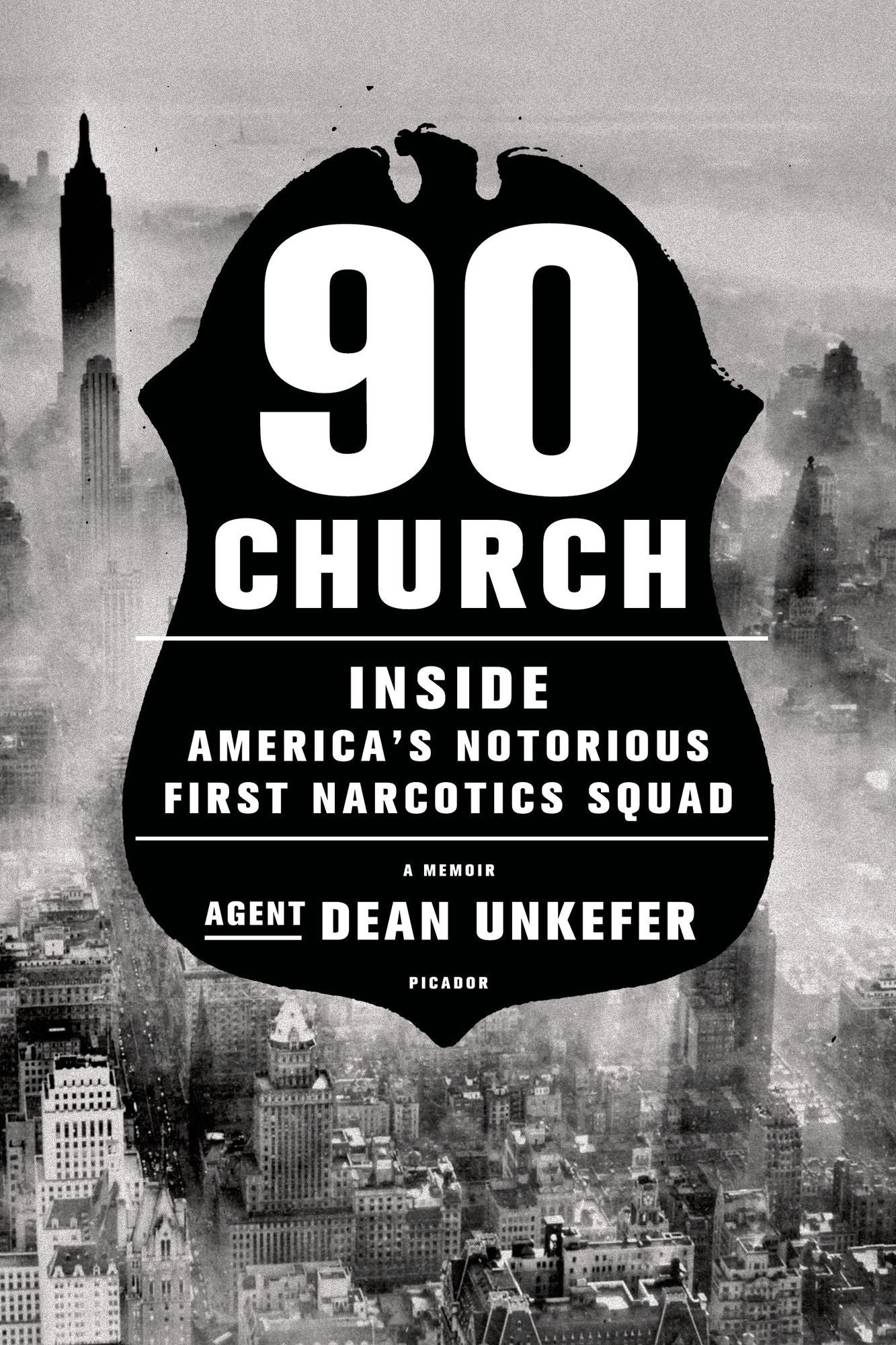 90 Church: Inside America's Notorious First Narcotics Squad