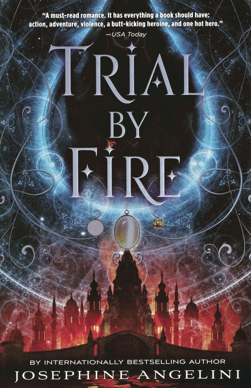 Trial by Fire